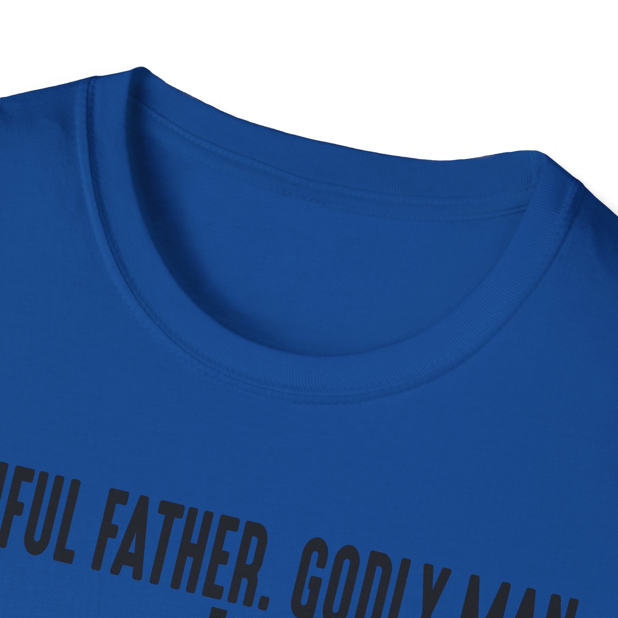 Faithful Father. Godly Man. T‑Shirt — Christian Dad Tee with Cross