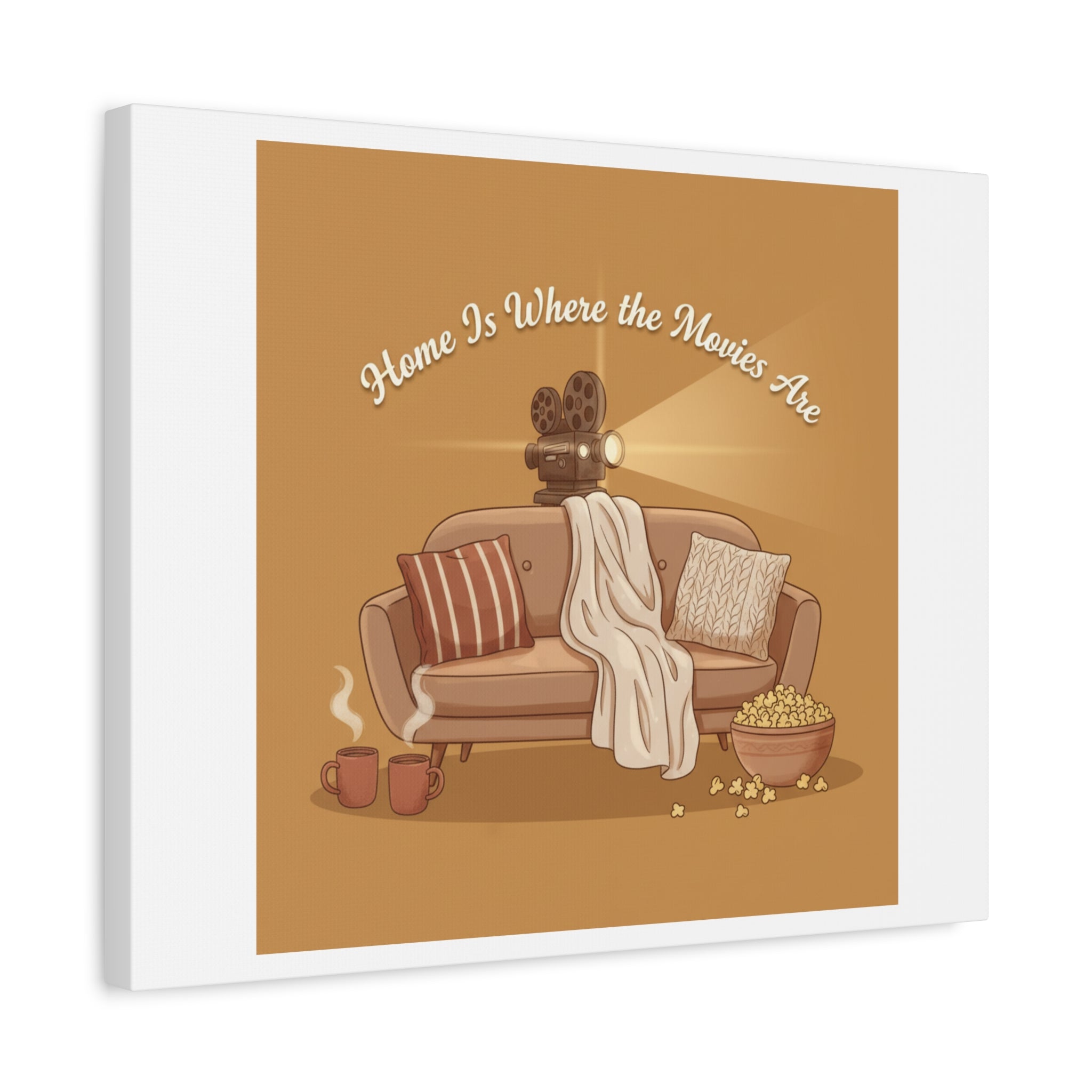 Home Is Where the Movies Are Canvas | cozy night art, home cinema decor