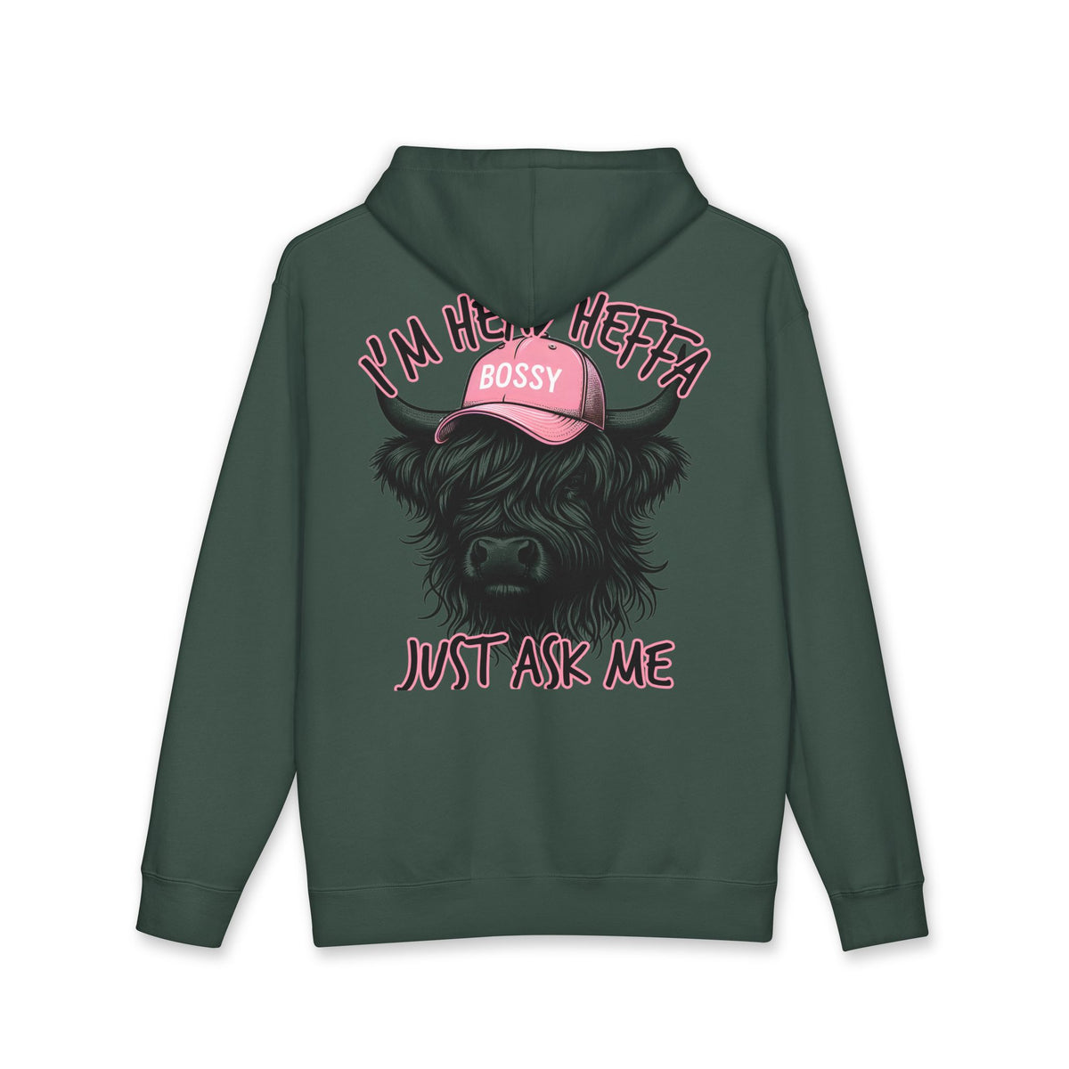 Bossy Heffa Hoodie — "I’m Her Heffa Just Ask Me" Highland Cow Pullover