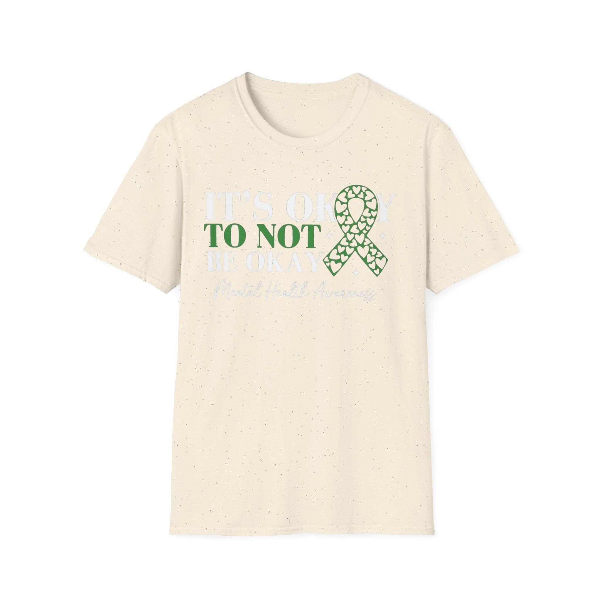 Mental Health Awareness T-Shirt — "It's Okay to Not Be Okay" with Green Ribbon