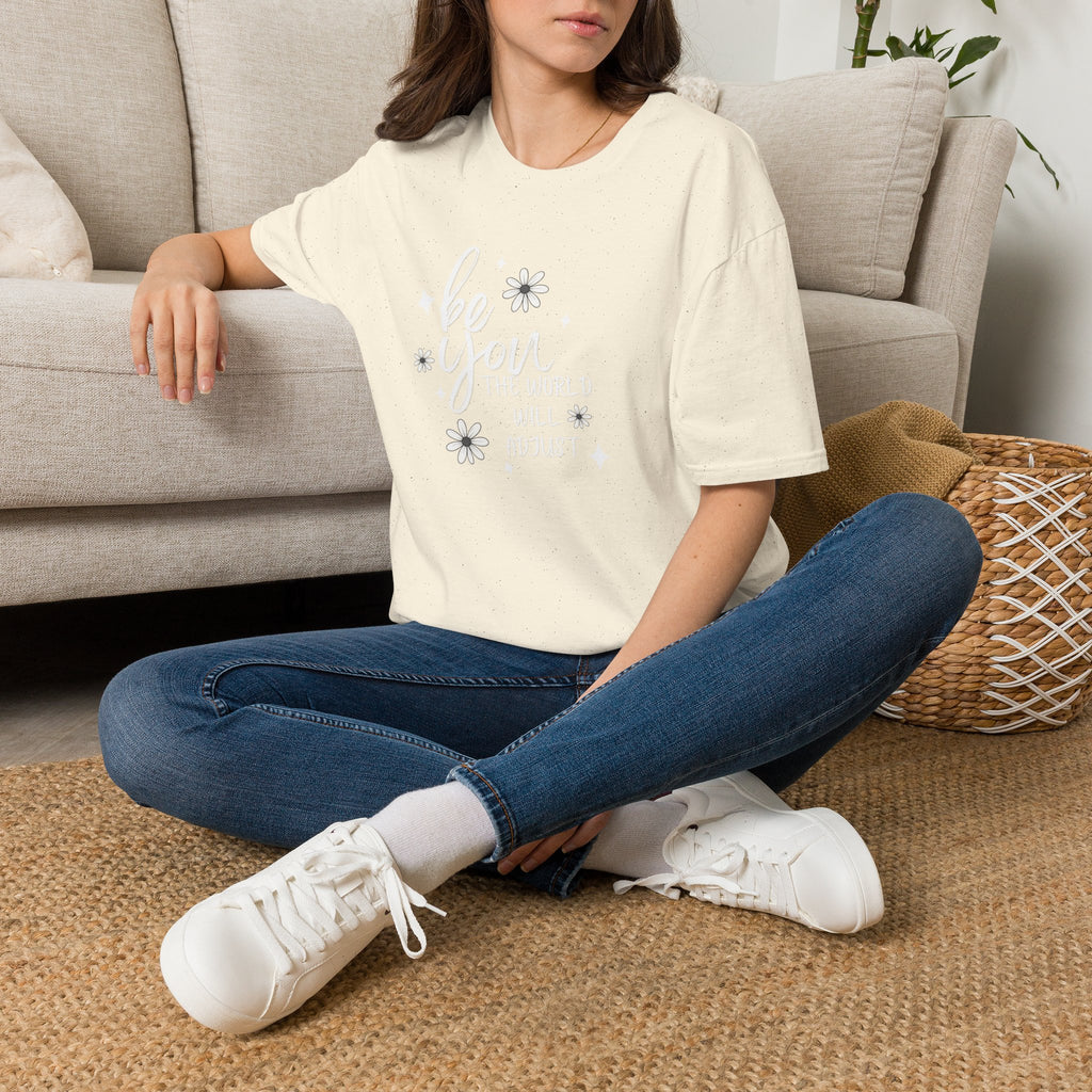 Be You T-Shirt — Inspirational Floral 'Be You The World Will Adjust' Graphic Tee