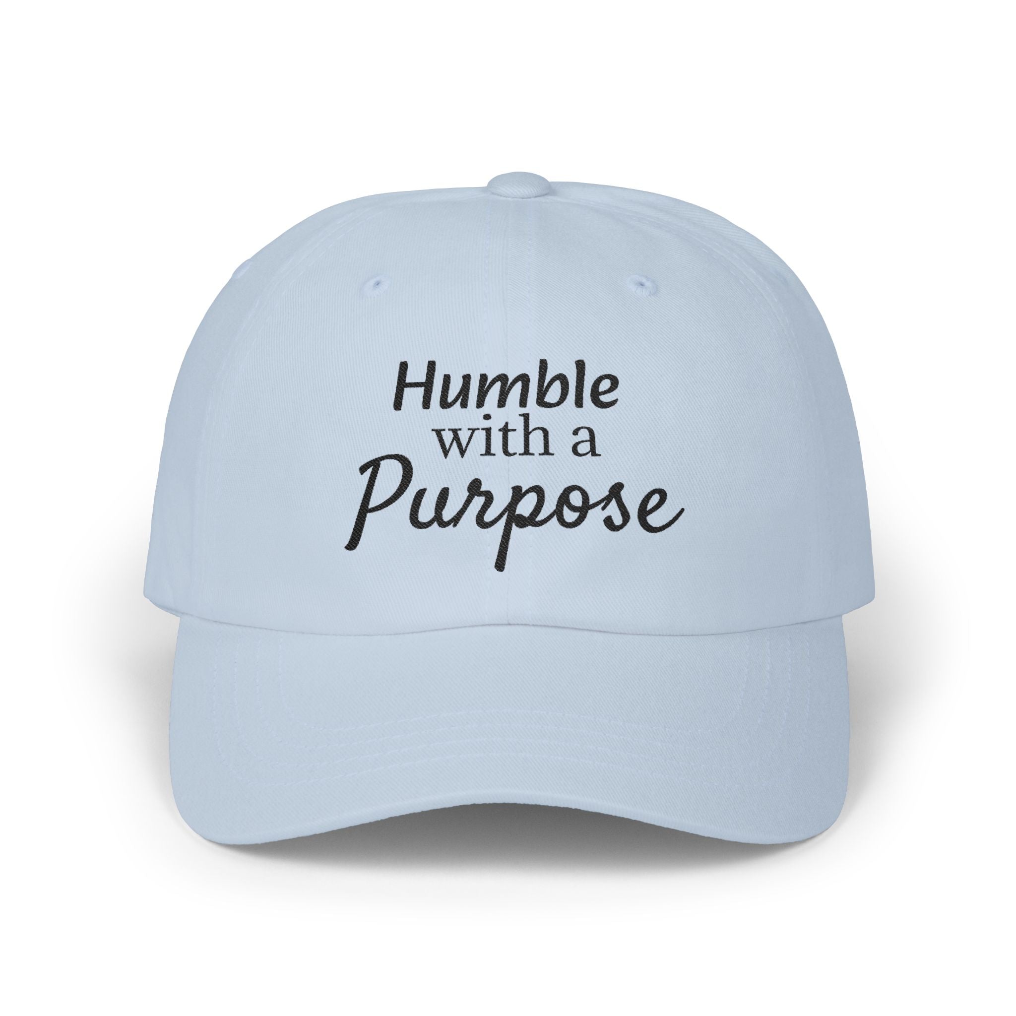 Dad Cap — "Humble with a Purpose" Embroidered Baseball Hat