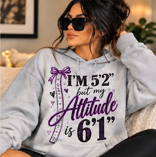 Crewneck Sweatshirt - "I’m 5'2" But My Attitude Is 6'1" Glittery Purple Graphic