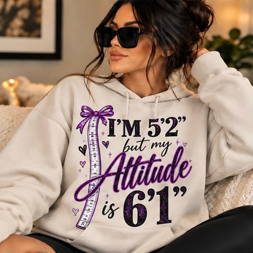 Crewneck Sweatshirt - "I’m 5'2" But My Attitude Is 6'1" Glittery Purple Graphic