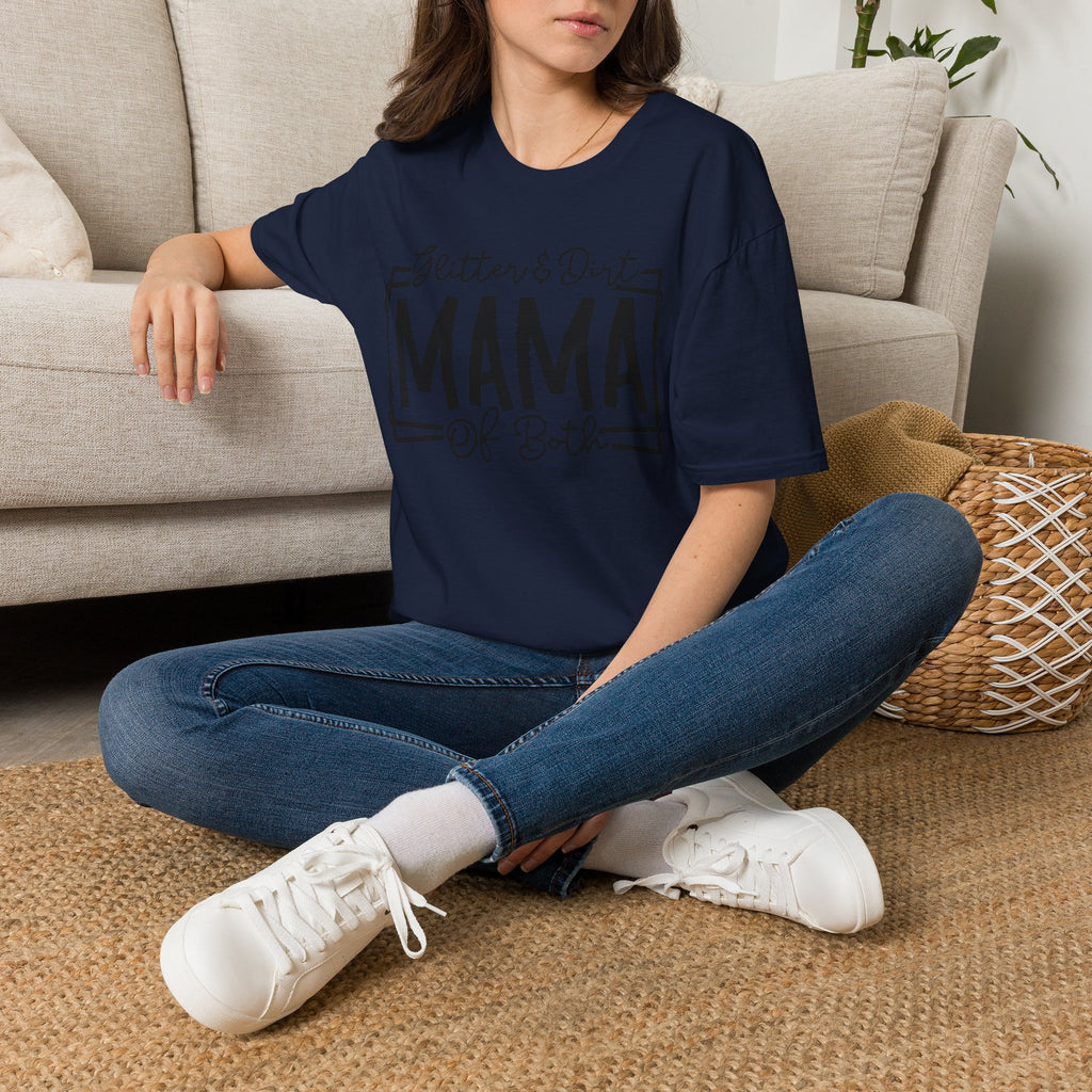 Mama of Both T-Shirt — "Glitter & Dirt" Mom Tee