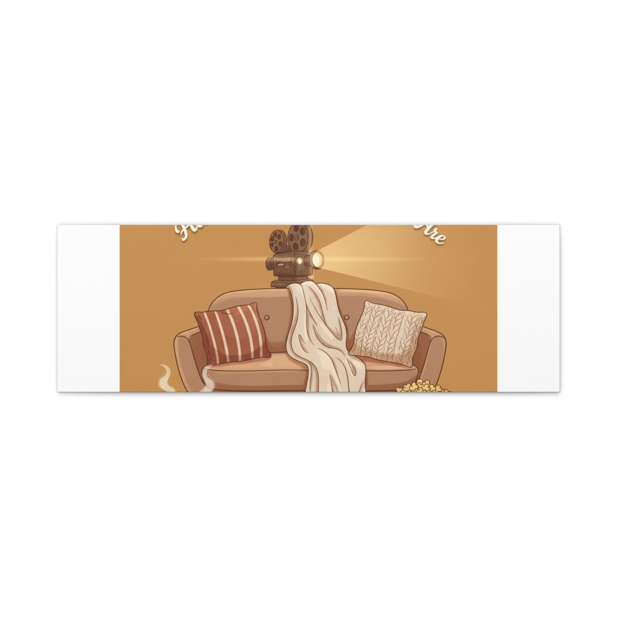 Home Is Where the Movies Are Canvas | cozy night art, home cinema decor