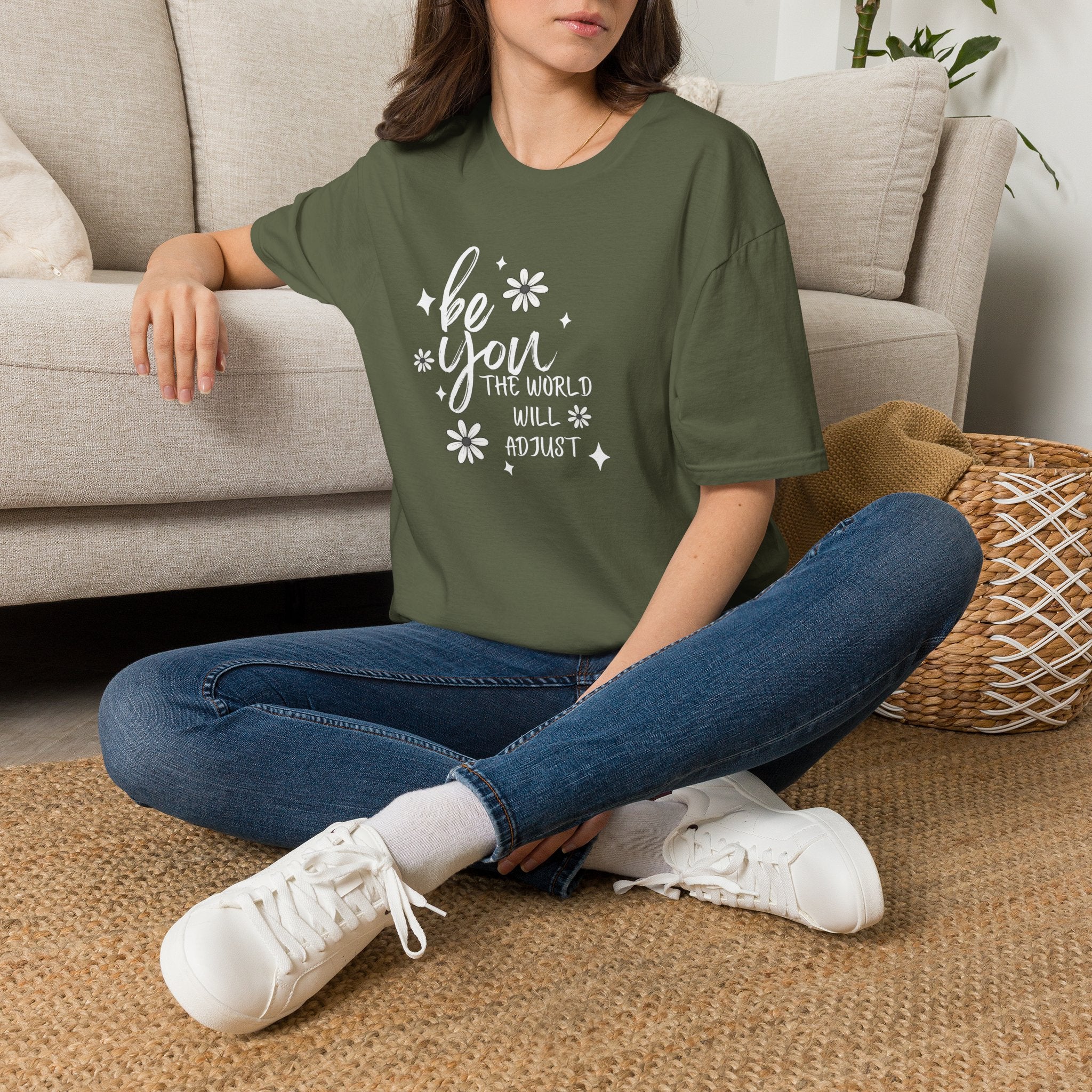 Be You T-Shirt — Inspirational Floral 'Be You The World Will Adjust' Graphic Tee
