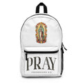 Pray Backpack — Virgen de Guadalupe Design with “PRAY” & Colossians 4:2