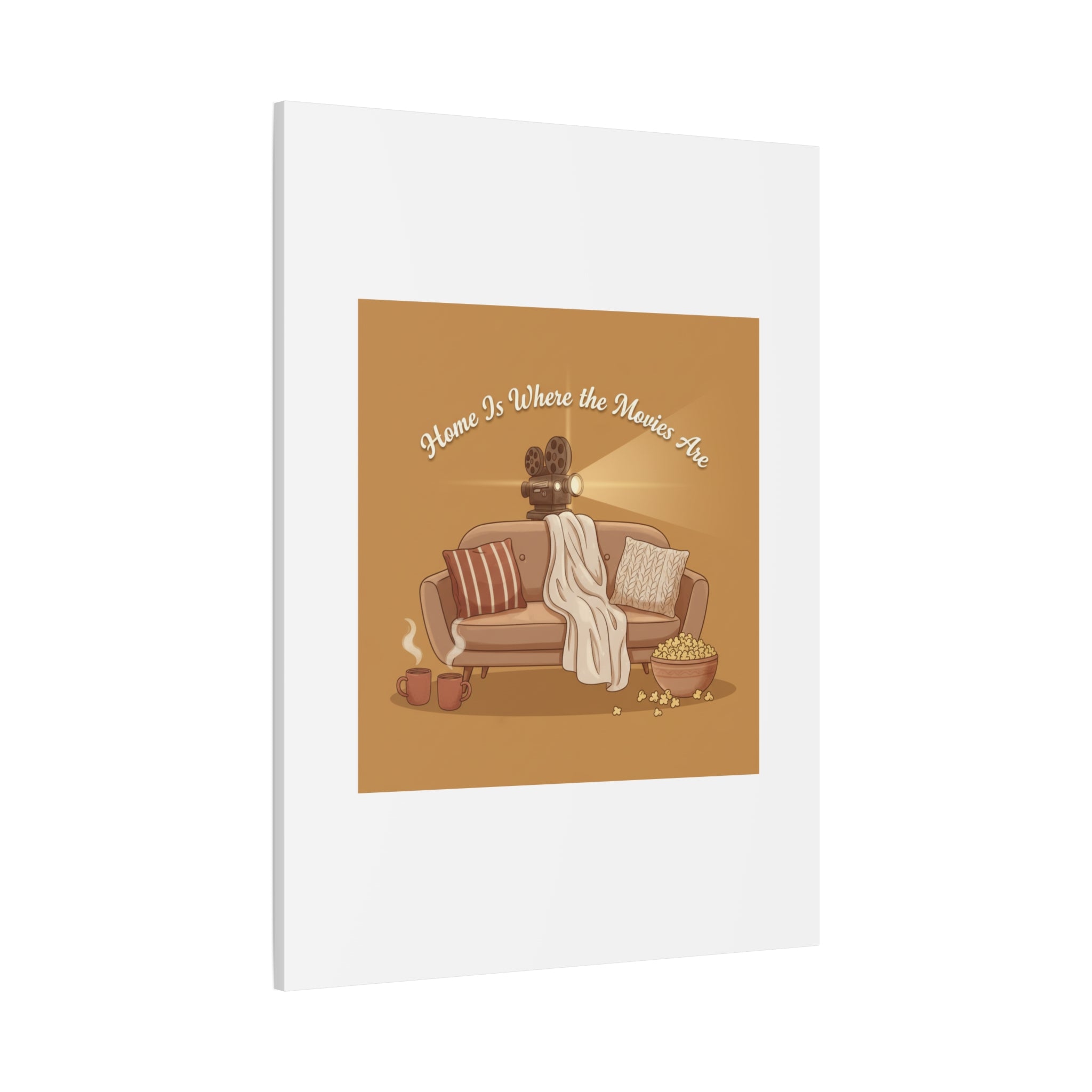 Home Is Where the Movies Are Canvas | cozy night art, home cinema decor