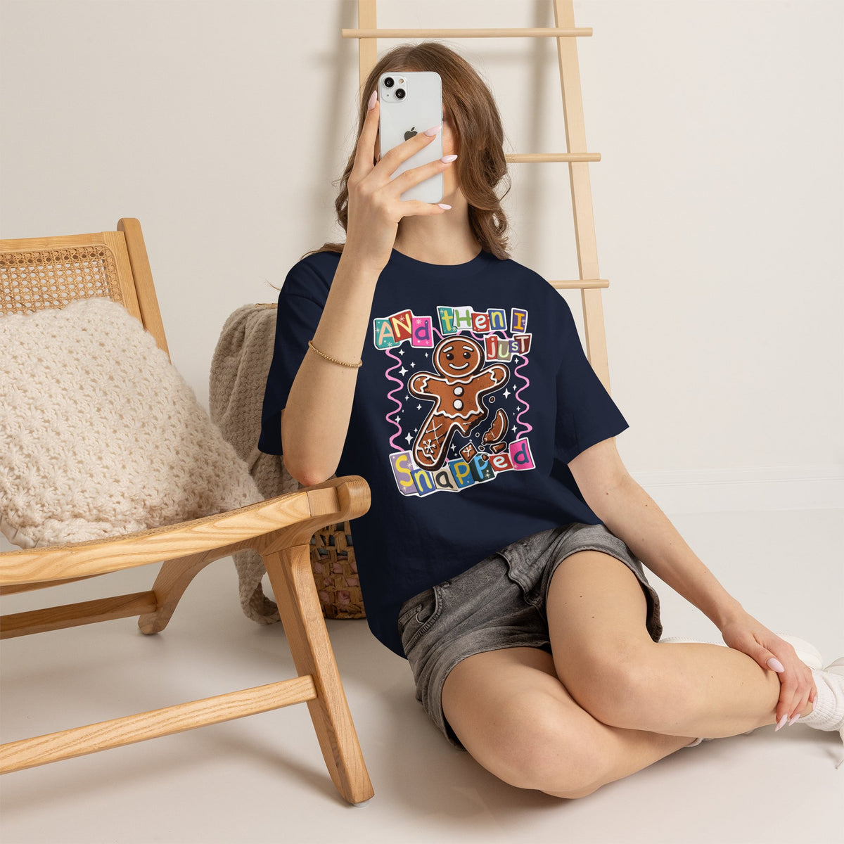 Gingerbread “And Then I Just Snapped” T-Shirt