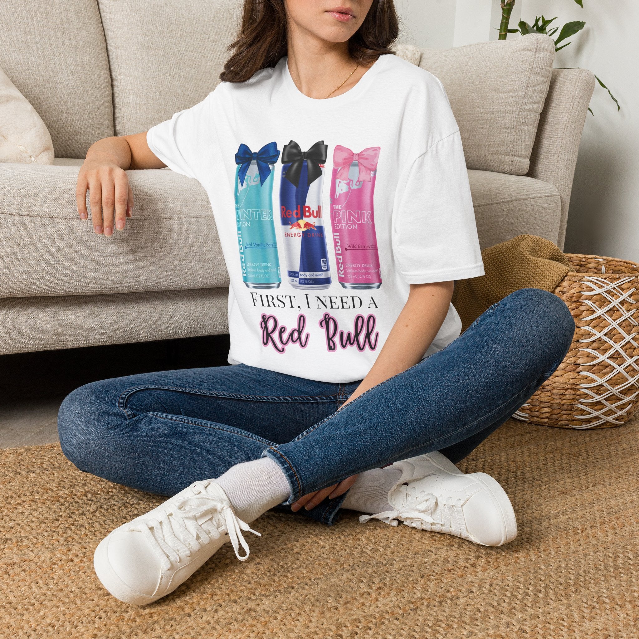 T-Shirt — “First I Need a Red Bull” Energy Drink Can Graphic Tee