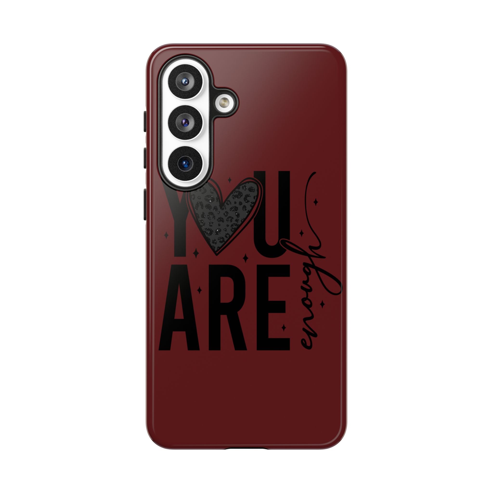 You Are Enough Phone Case — Inspirational Protective iPhone Cover (Maroon)