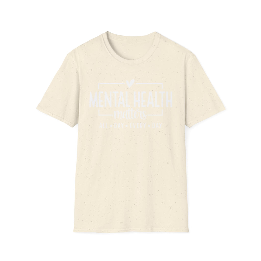 Mental Health Matters T-Shirt — "All Day • Every Day" Awareness Tee