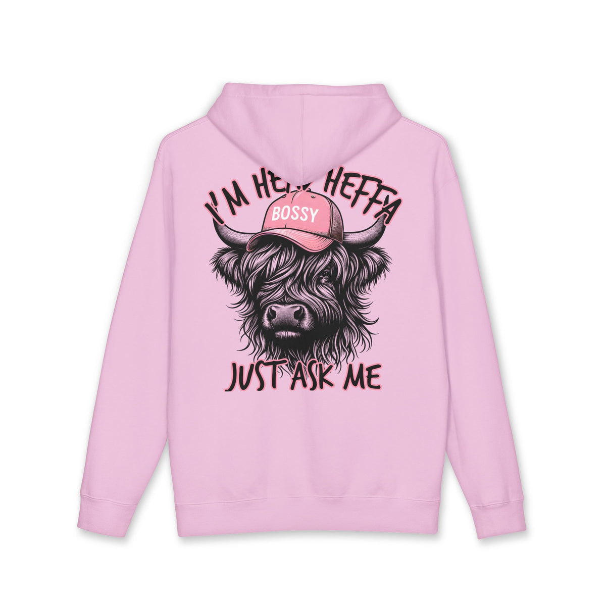 Bossy Heffa Hoodie — "I’m Her Heffa Just Ask Me" Highland Cow Pullover