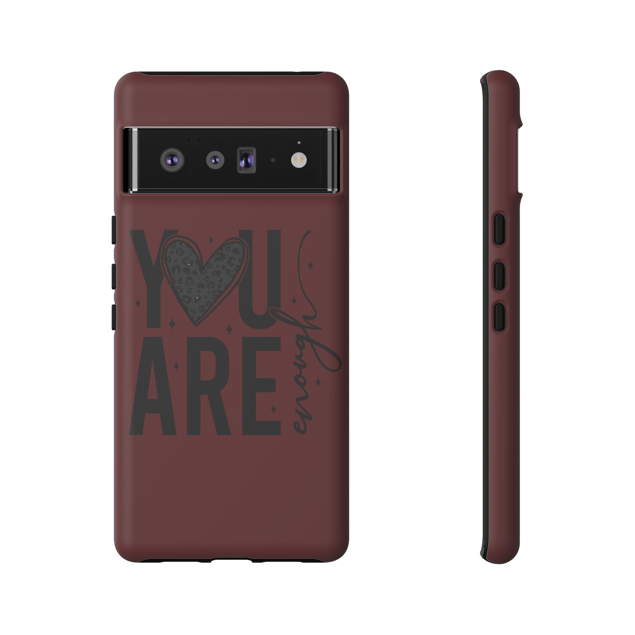 You Are Enough Phone Case — Inspirational Protective iPhone Cover (Maroon)