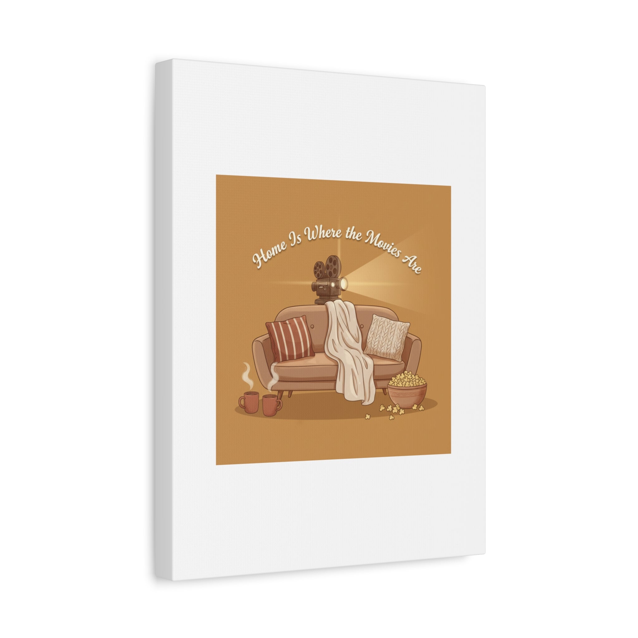 Home Is Where the Movies Are Canvas | cozy night art, home cinema decor