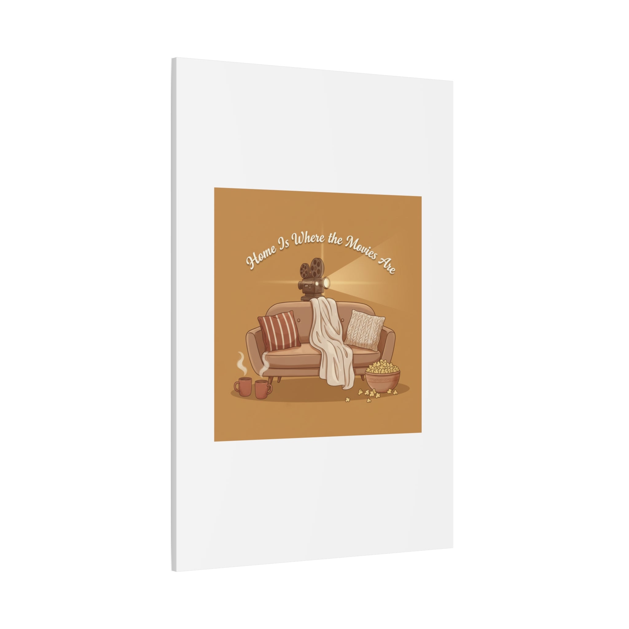 Home Is Where the Movies Are Canvas | cozy night art, home cinema decor