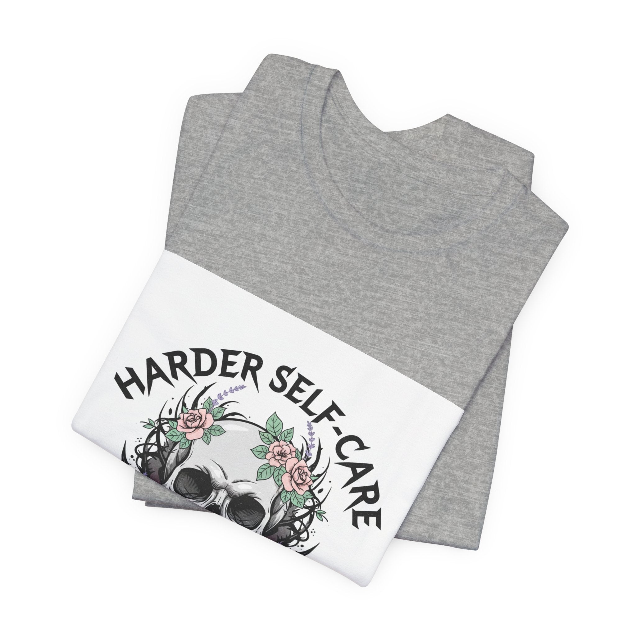 Harder Self-Care Skull Tee | metal font shirt, gothic wellness quote