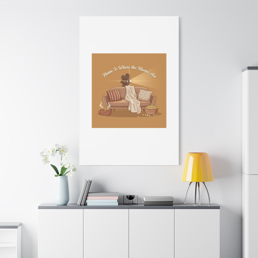 Home Is Where the Movies Are Canvas | cozy night art, home cinema decor