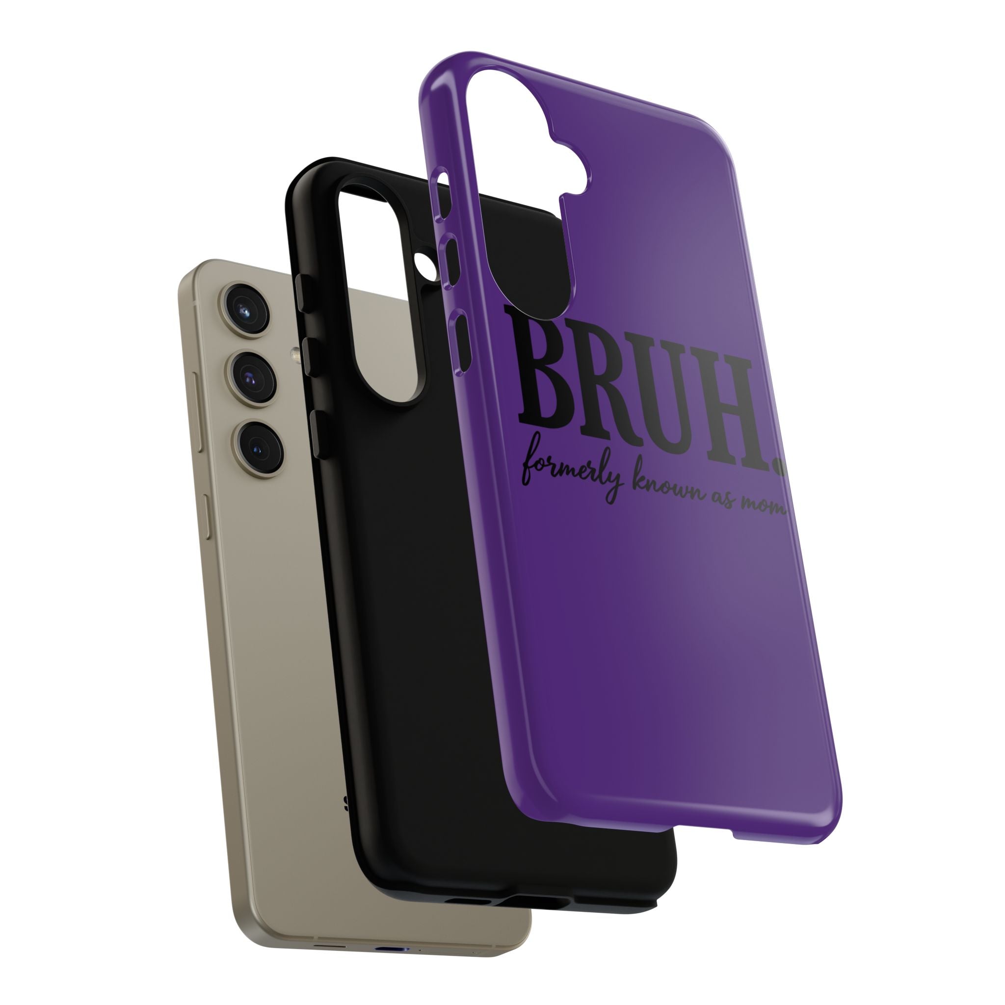 Bruh. (formerly known as Mom) Phone Case — Tough Protective Phone Cover
