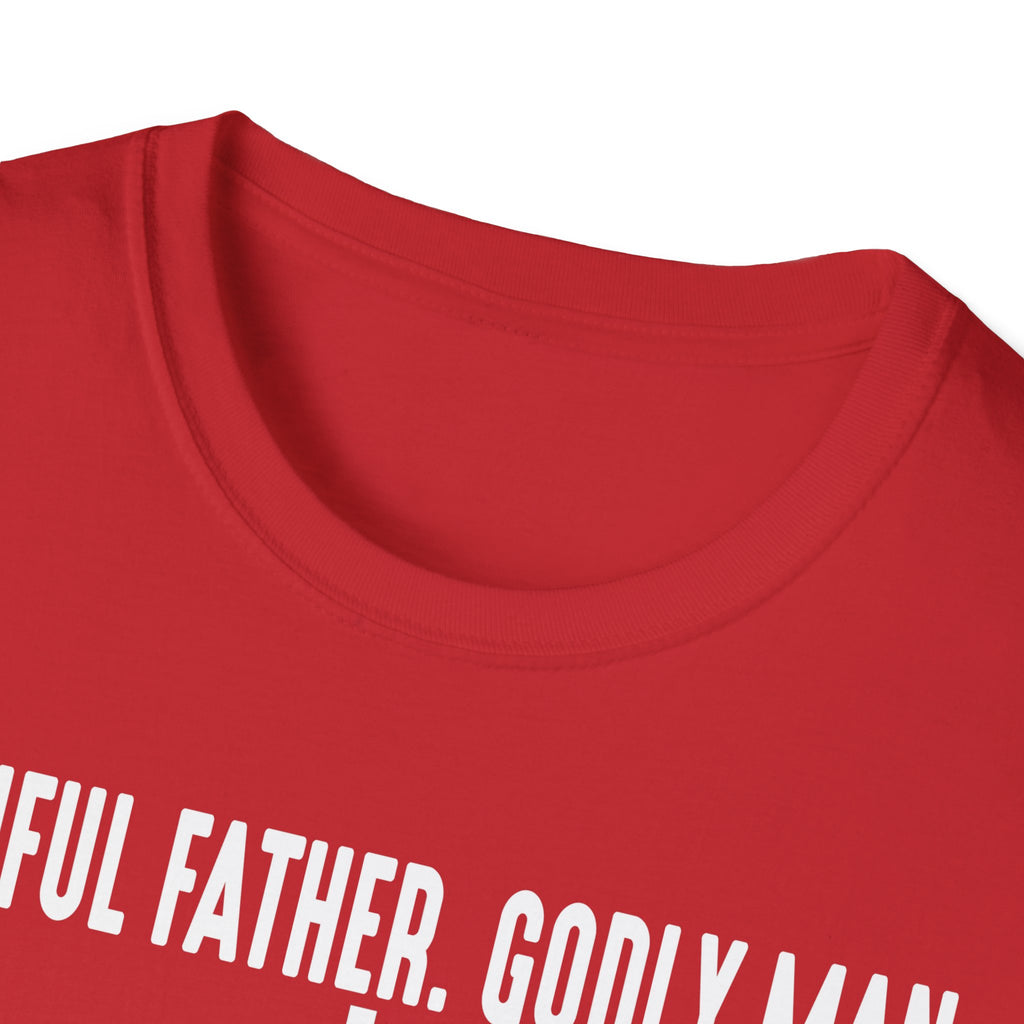 Faithful Father Godly Man T-Shirt – Christian Cross Tee for Dads & Men