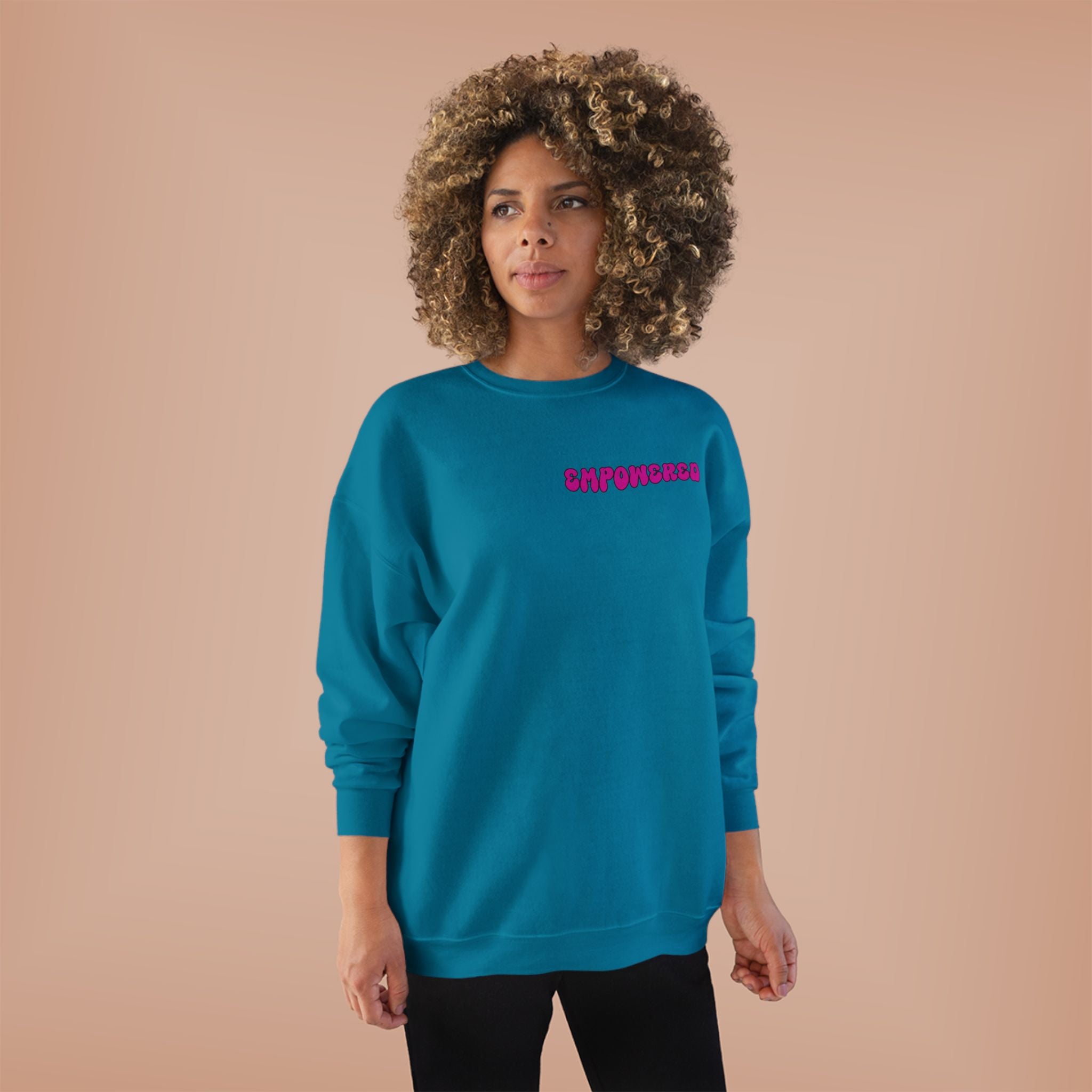 Empowered Women Empower Women Crewneck Sweatshirt