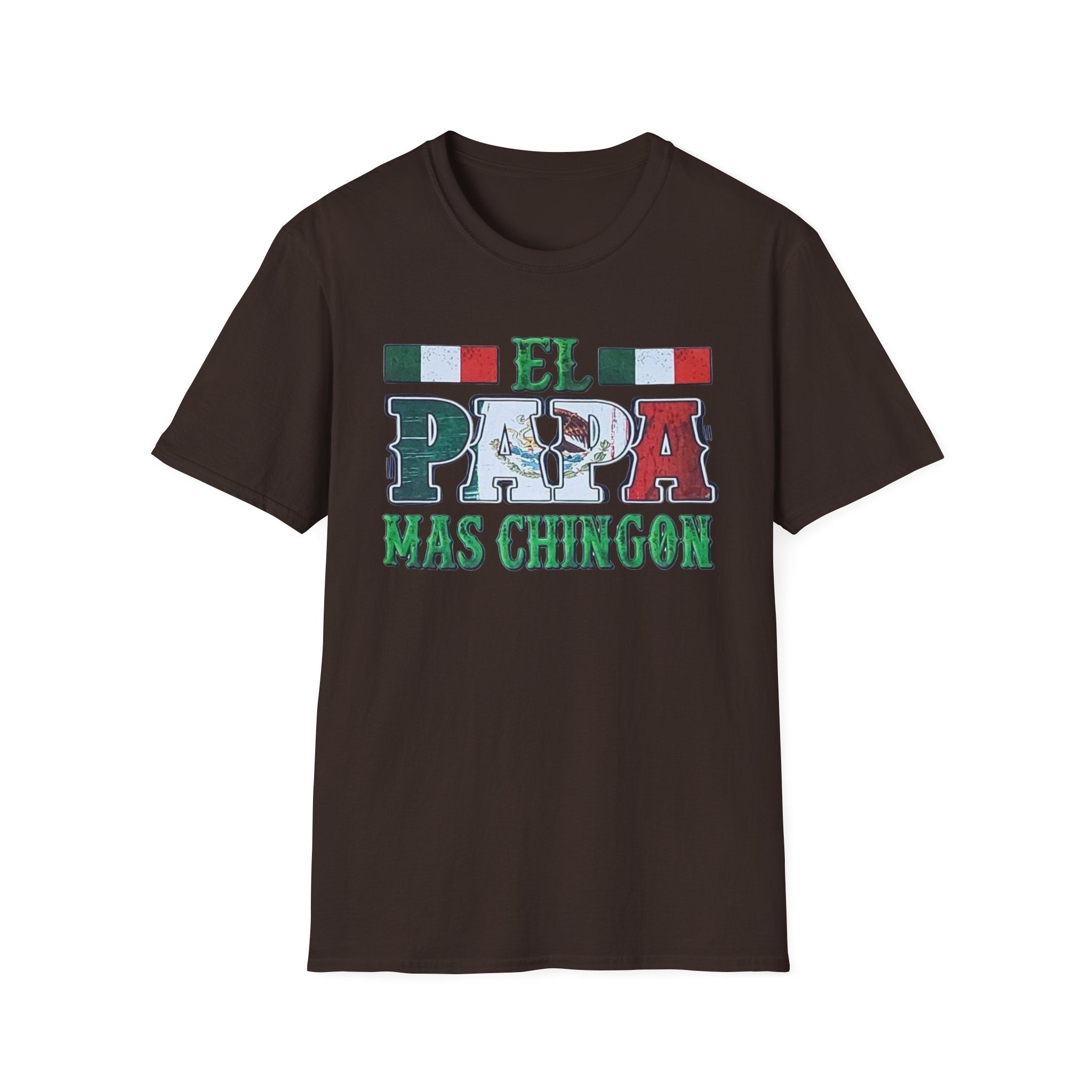 El Papá Más Chingón T-Shirt – Mexican Flag Father's Day Tee