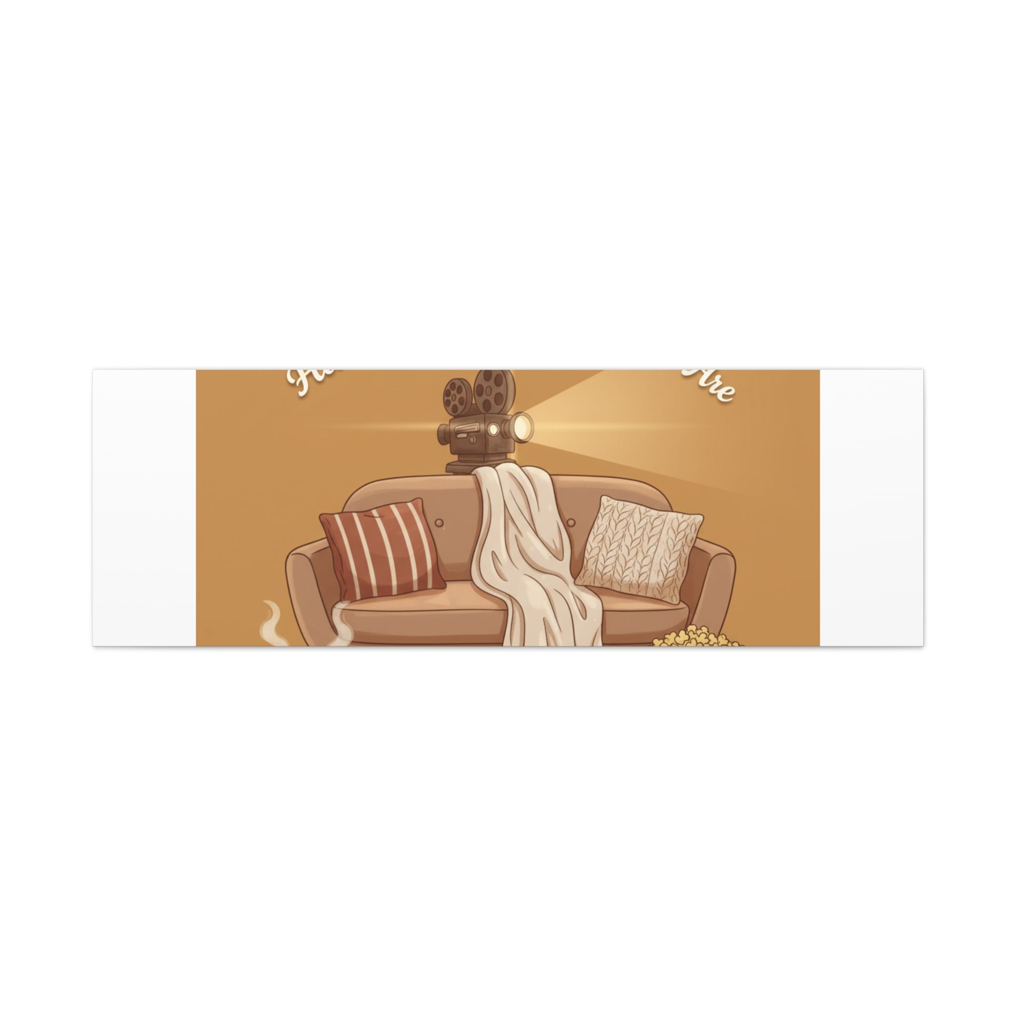 Home Is Where the Movies Are Canvas | cozy night art, home cinema decor