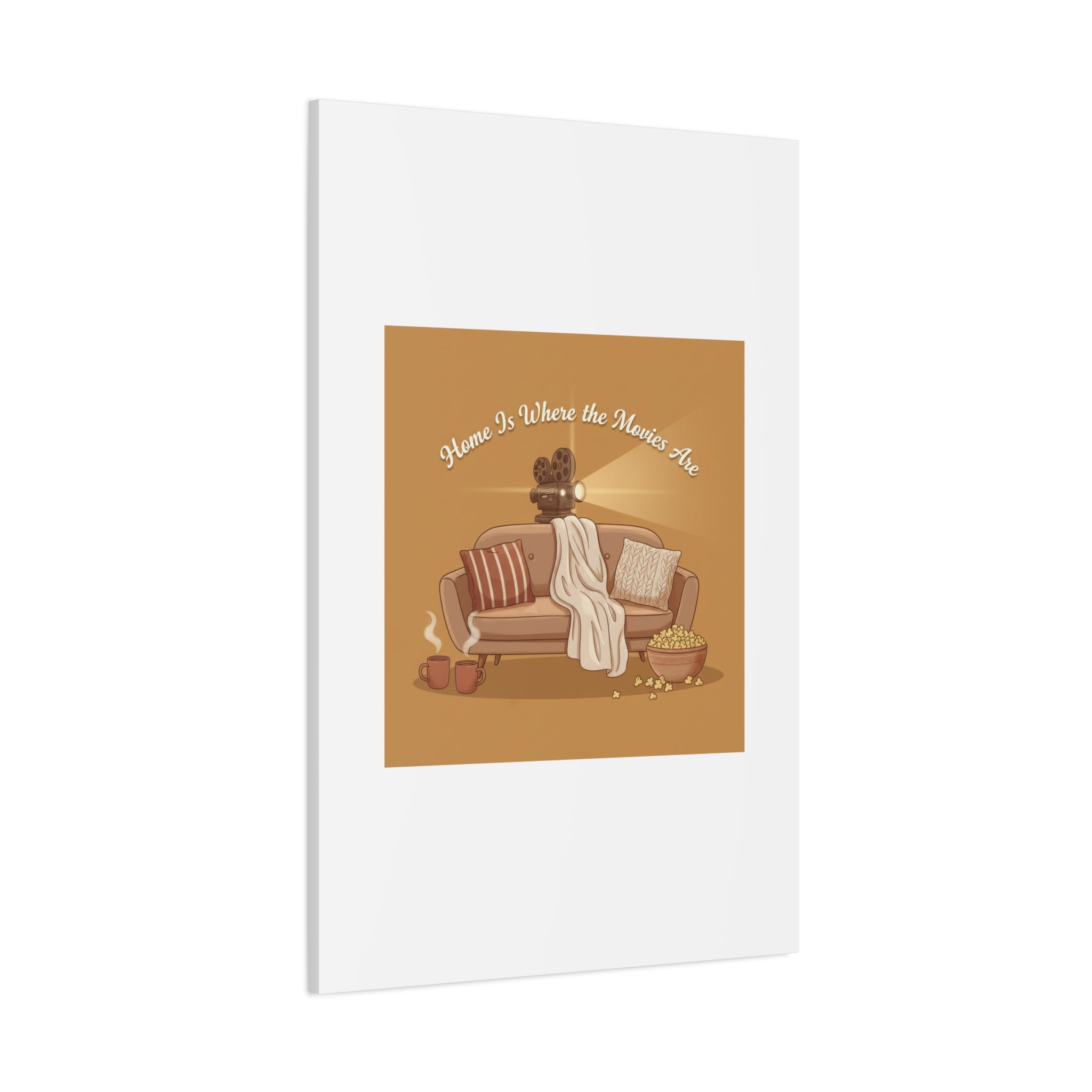 Home Is Where the Movies Are Canvas | cozy night art, home cinema decor