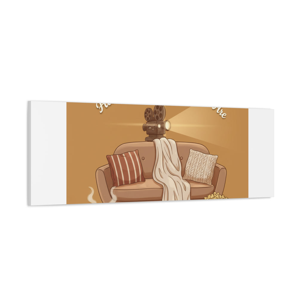 Home Is Where the Movies Are Canvas | cozy night art, home cinema decor