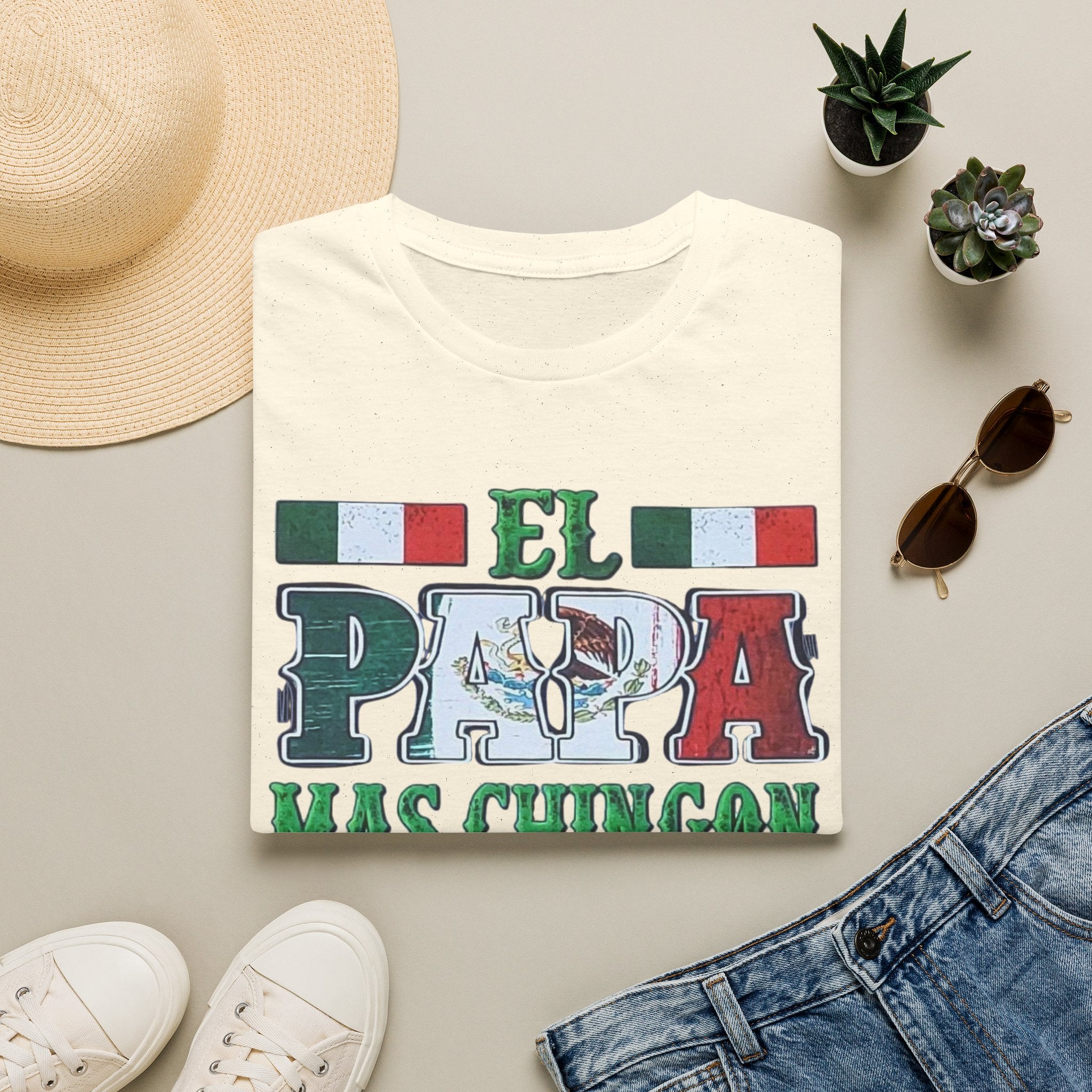El Papá Más Chingón T-Shirt – Mexican Flag Father's Day Tee