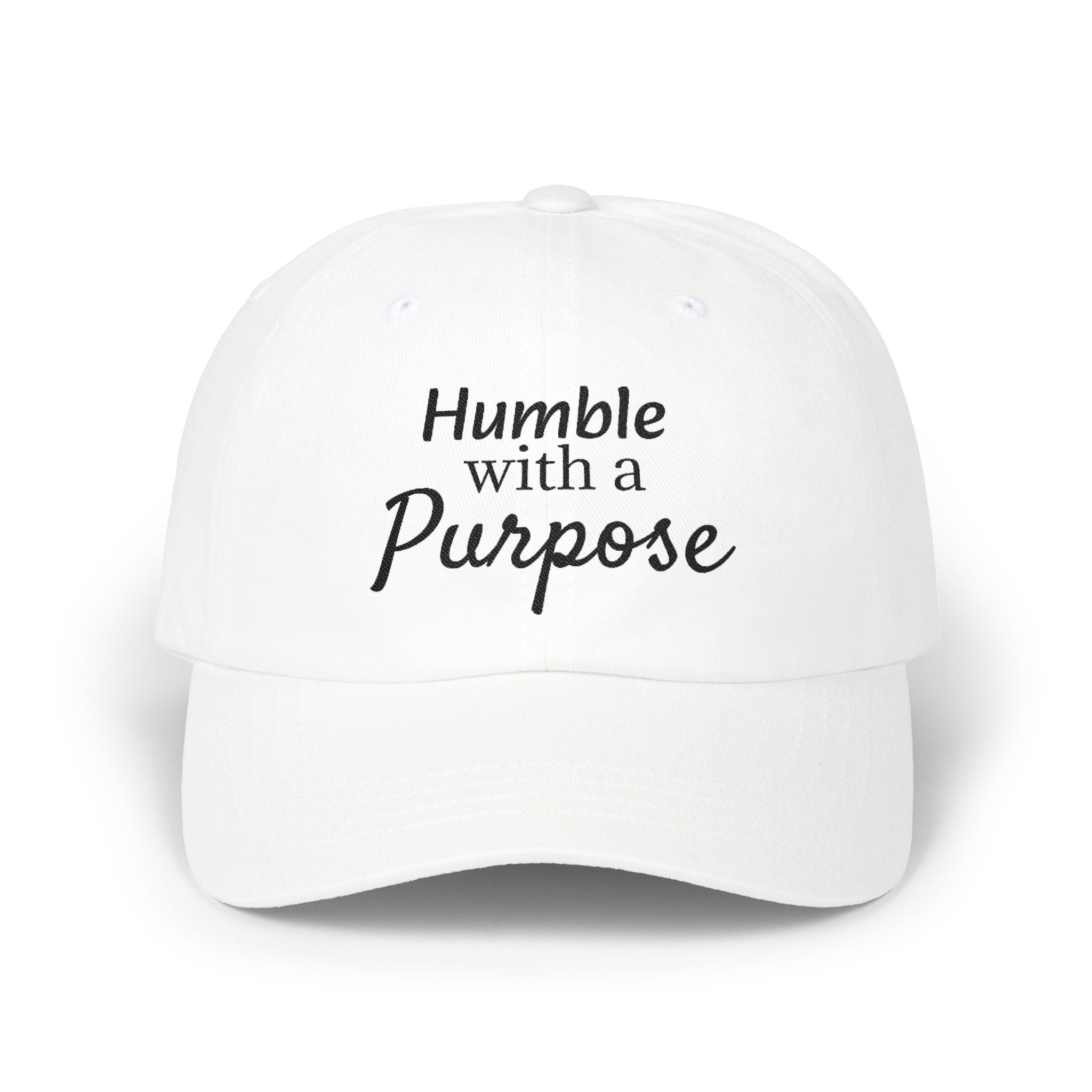 Dad Cap — "Humble with a Purpose" Embroidered Baseball Hat