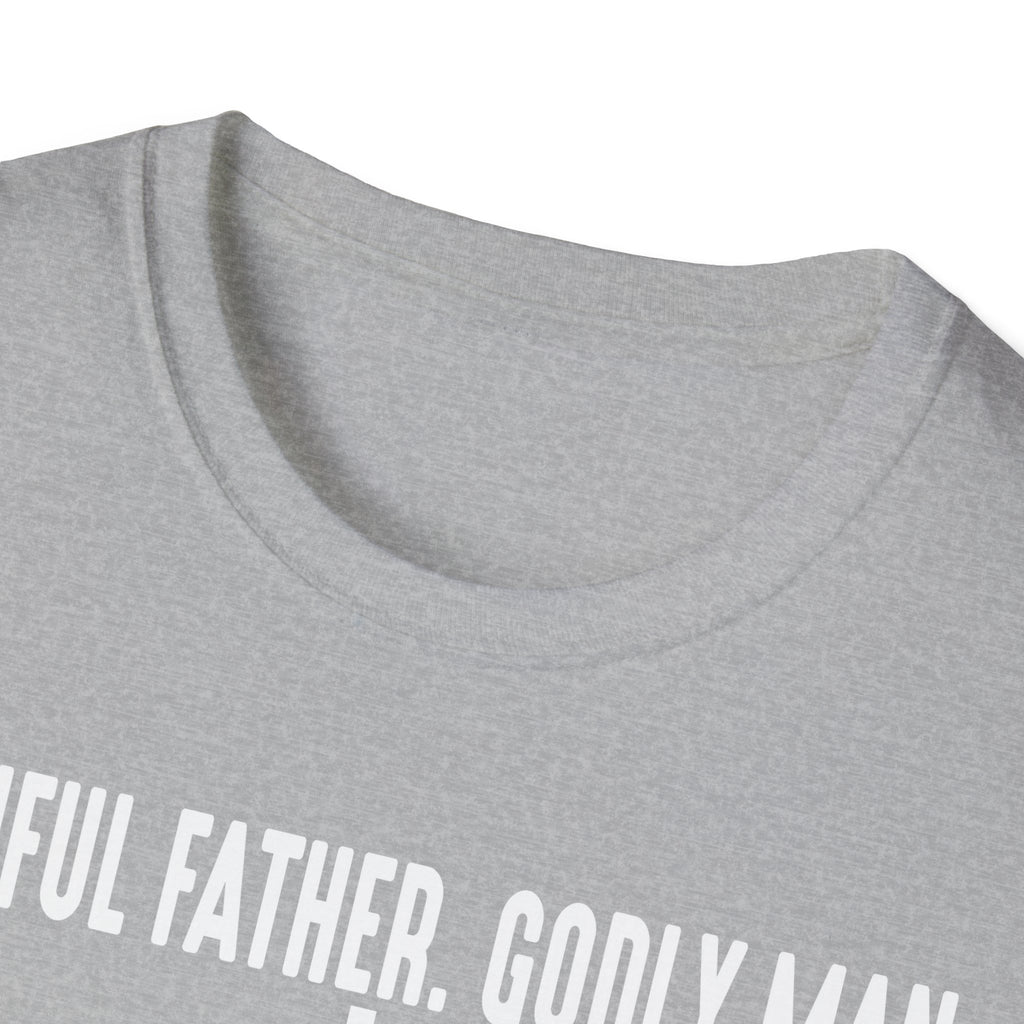 Faithful Father Godly Man T-Shirt – Christian Cross Tee for Dads & Men