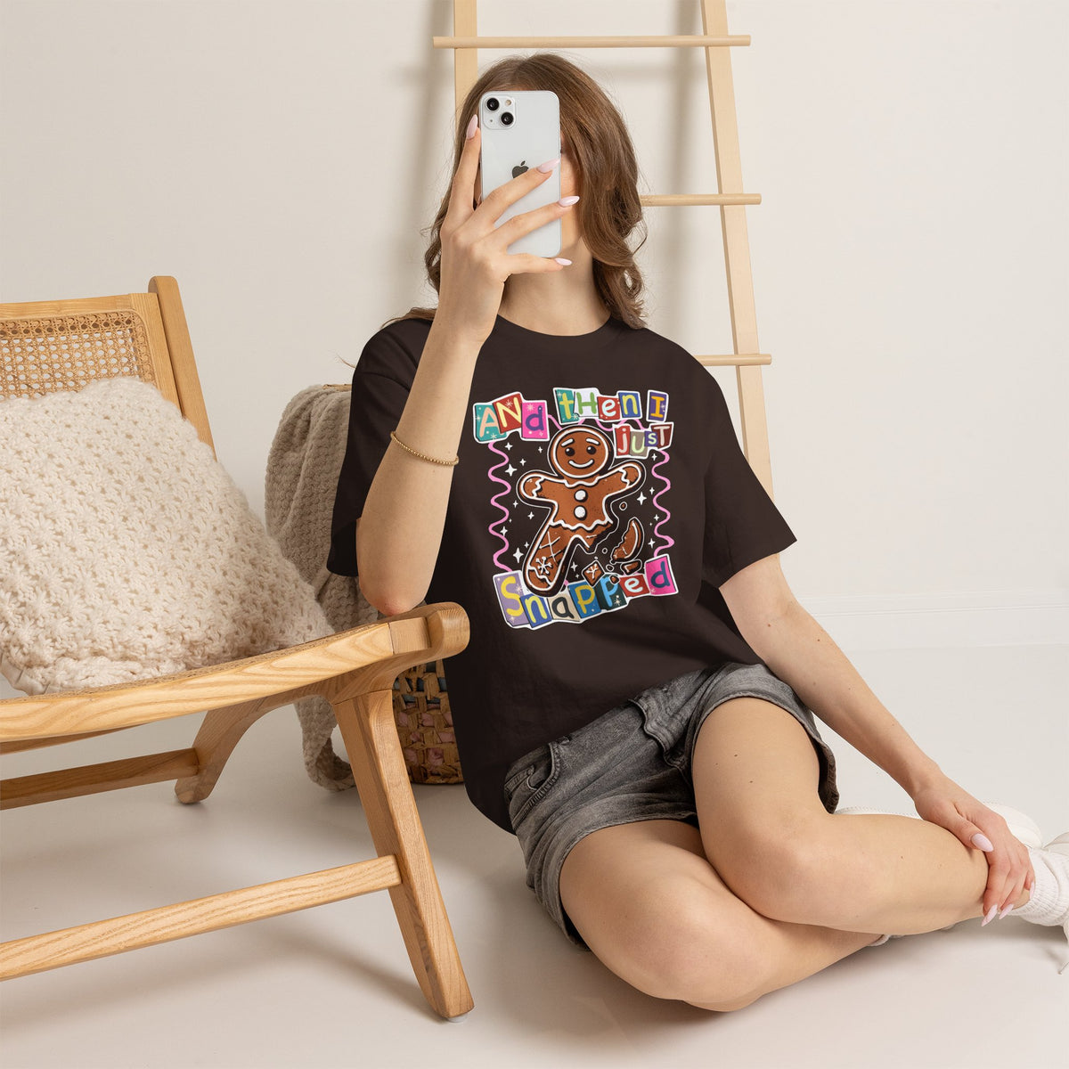 Gingerbread “And Then I Just Snapped” T-Shirt