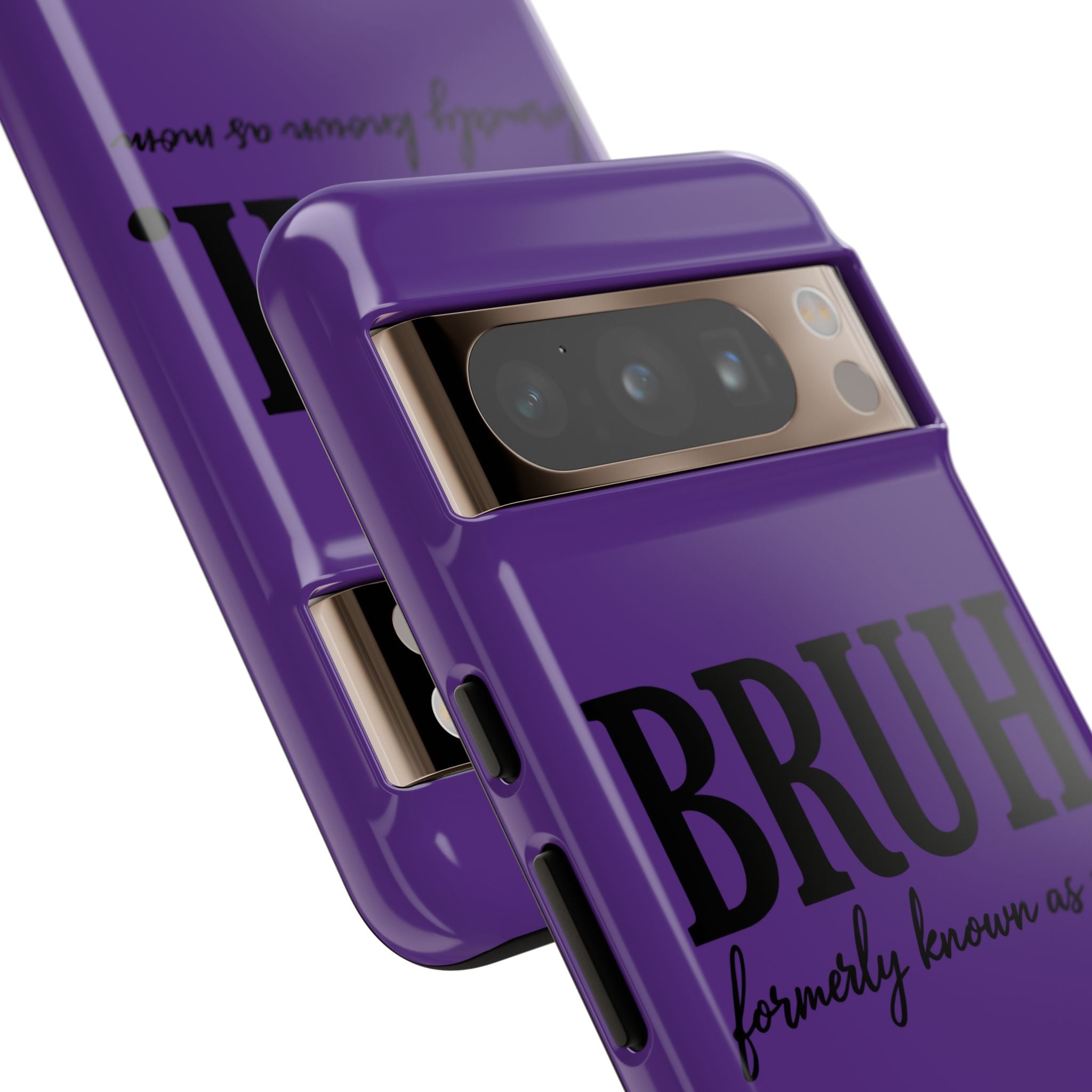 Bruh. (formerly known as Mom) Phone Case — Tough Protective Phone Cover