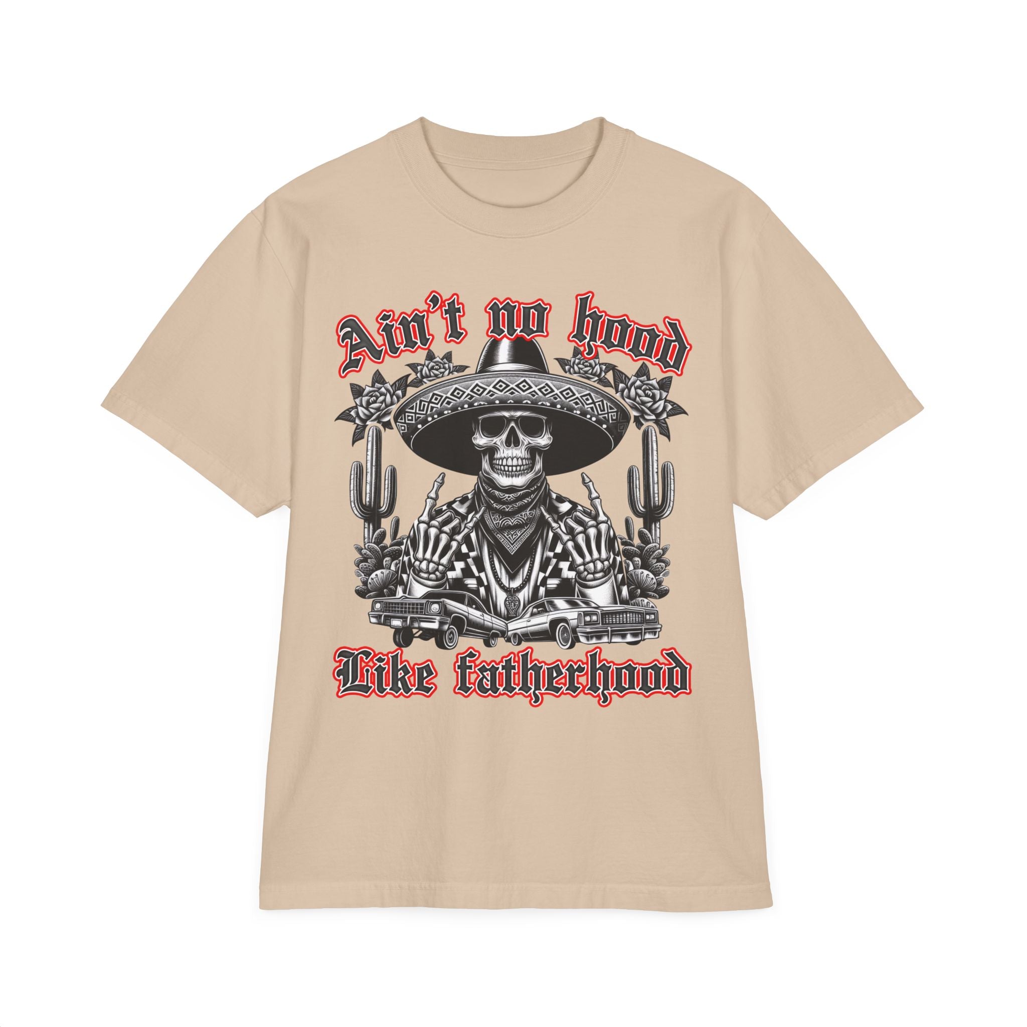 Fatherhood Skull T-Shirt — “Ain’t No Hood Like Fatherhood” Graphic Tee