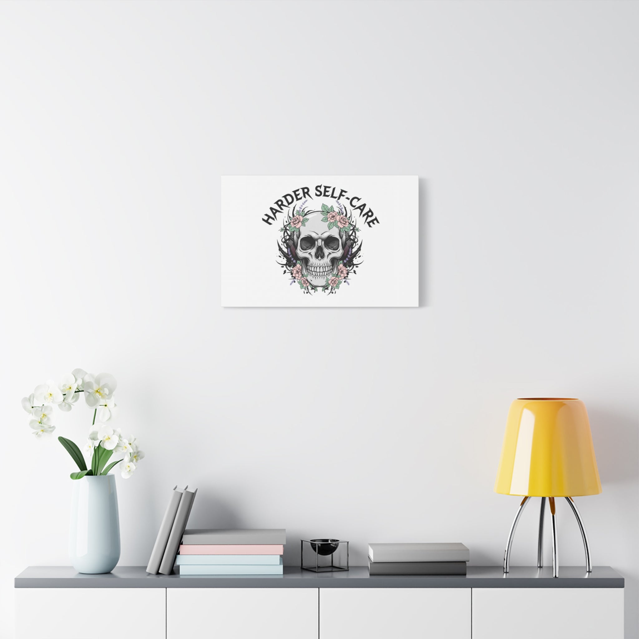 Harder Self-Care Skull Canvas | Heavy Metal Wellness, gothic wellness quote