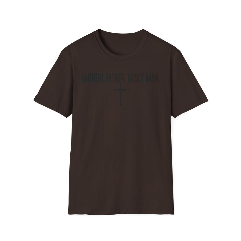 Faithful Father. Godly Man. T‑Shirt — Christian Dad Tee with Cross