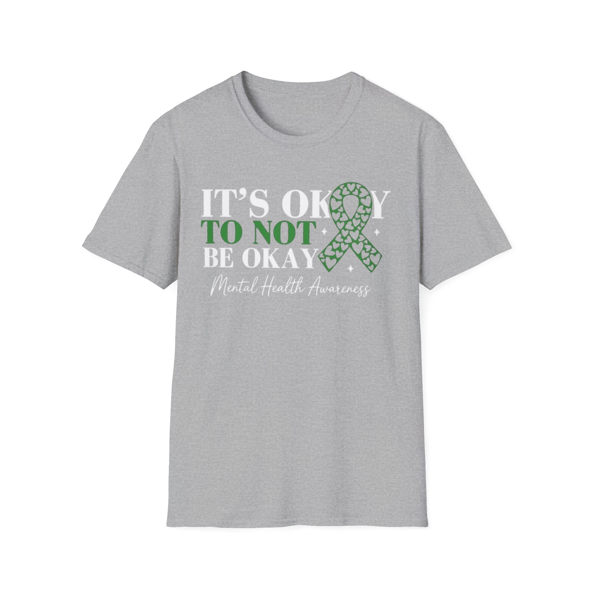 Mental Health Awareness T-Shirt — "It's Okay to Not Be Okay" with Green Ribbon