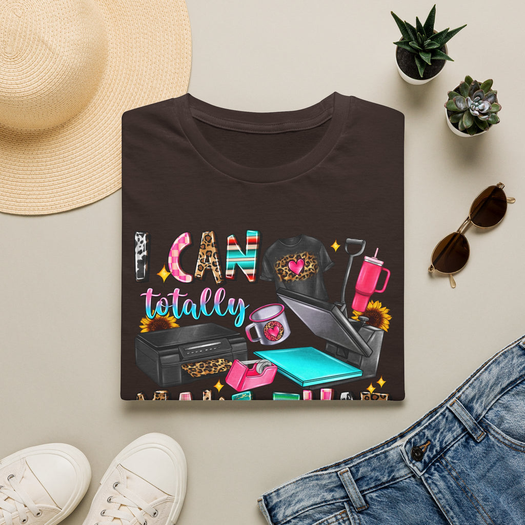 T-Shirt — "I Can Totally Make That" Crafting Tools Graphic Tee