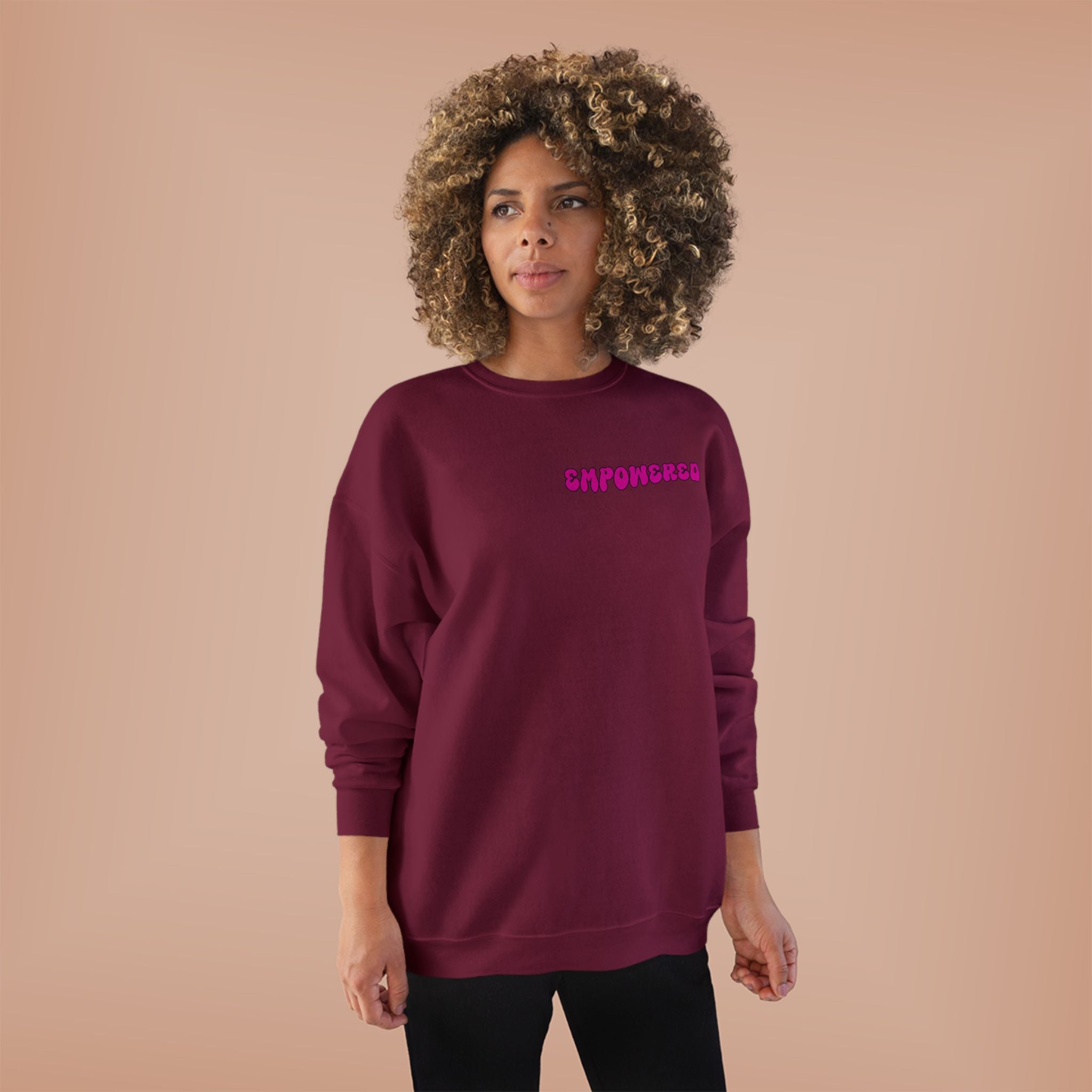 Empowered Women Empower Women Crewneck Sweatshirt