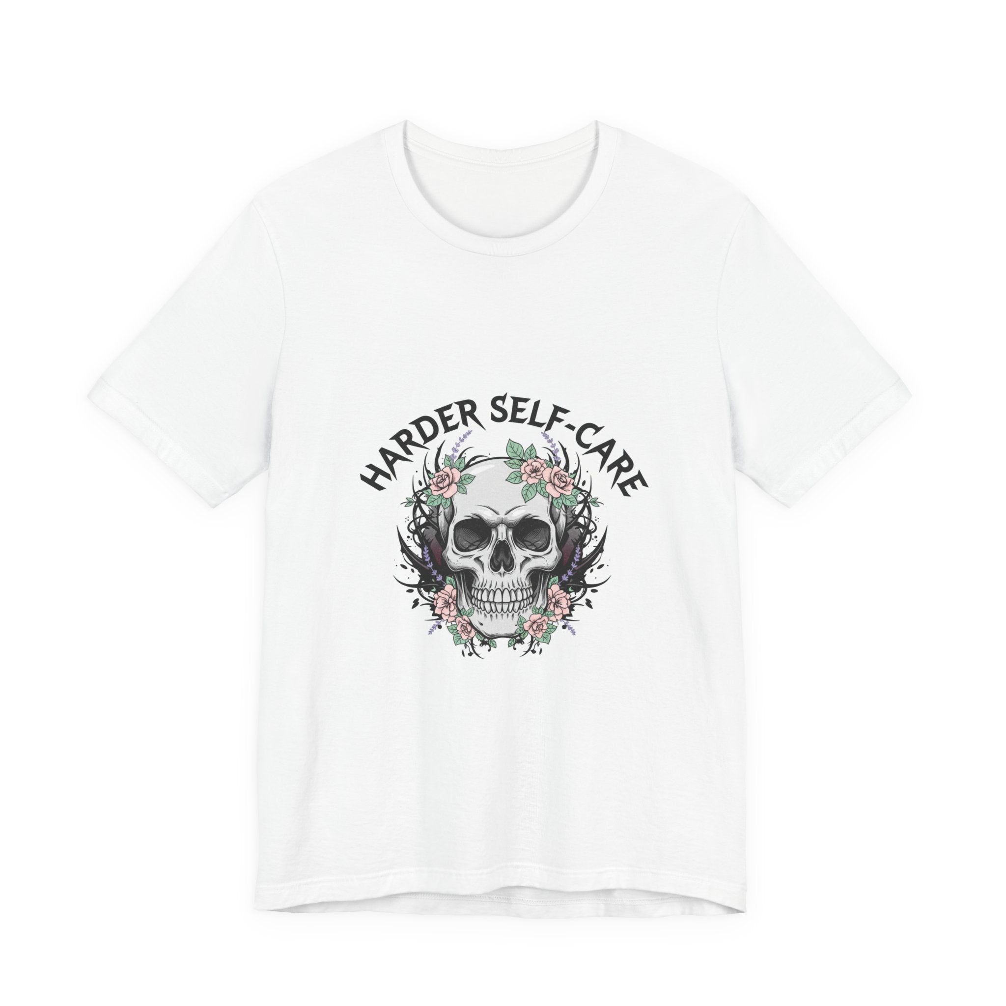 Harder Self-Care Skull Tee | metal font shirt, gothic wellness quote