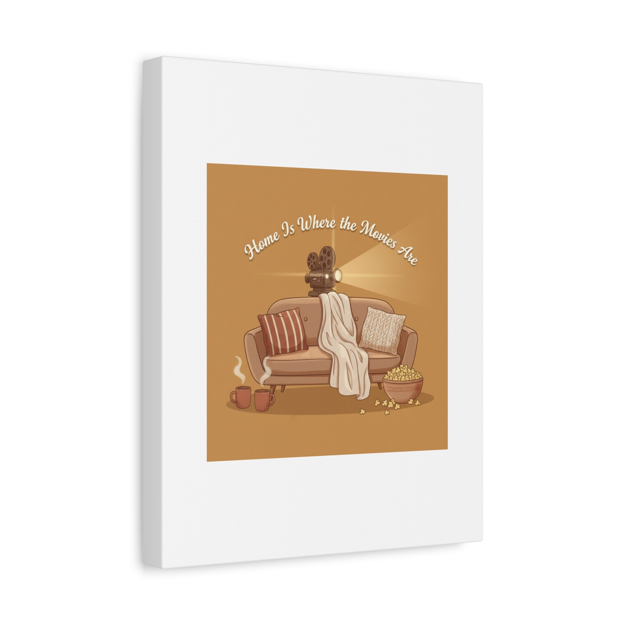 Home Is Where the Movies Are Canvas | cozy night art, home cinema decor