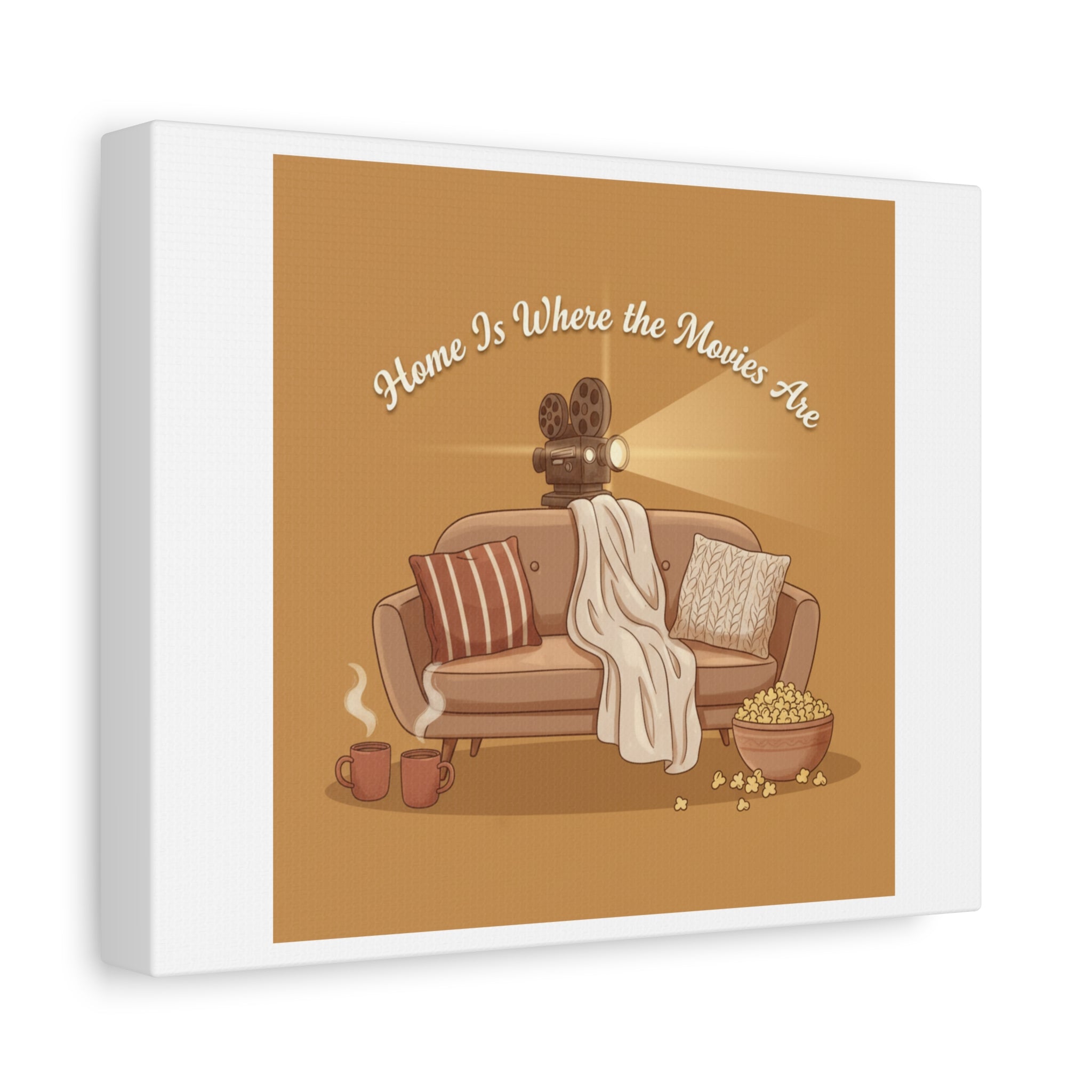 Home Is Where the Movies Are Canvas | cozy night art, home cinema decor