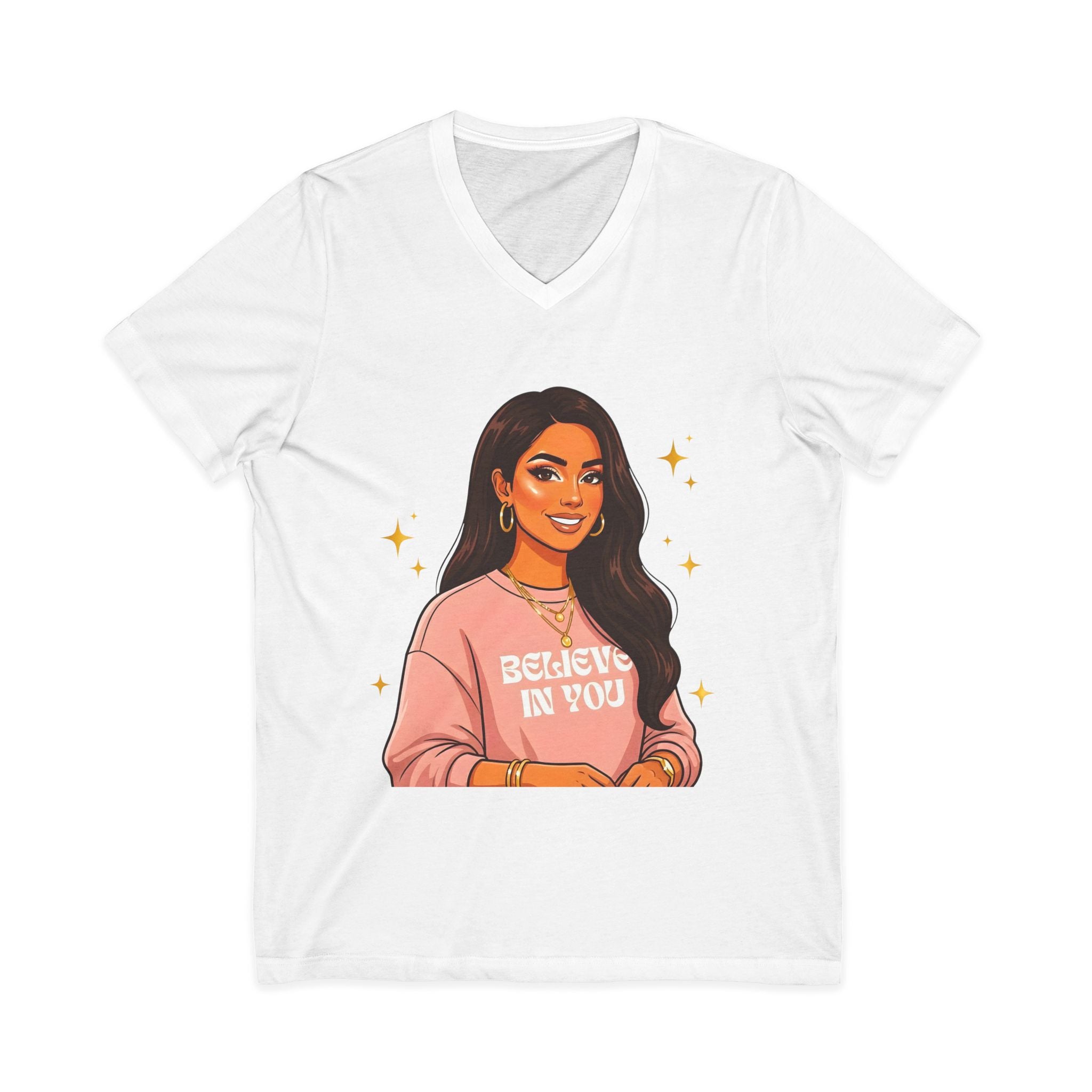 Believe In You V-Neck Tee — Inspirational Woman Graphic T‑Shirt