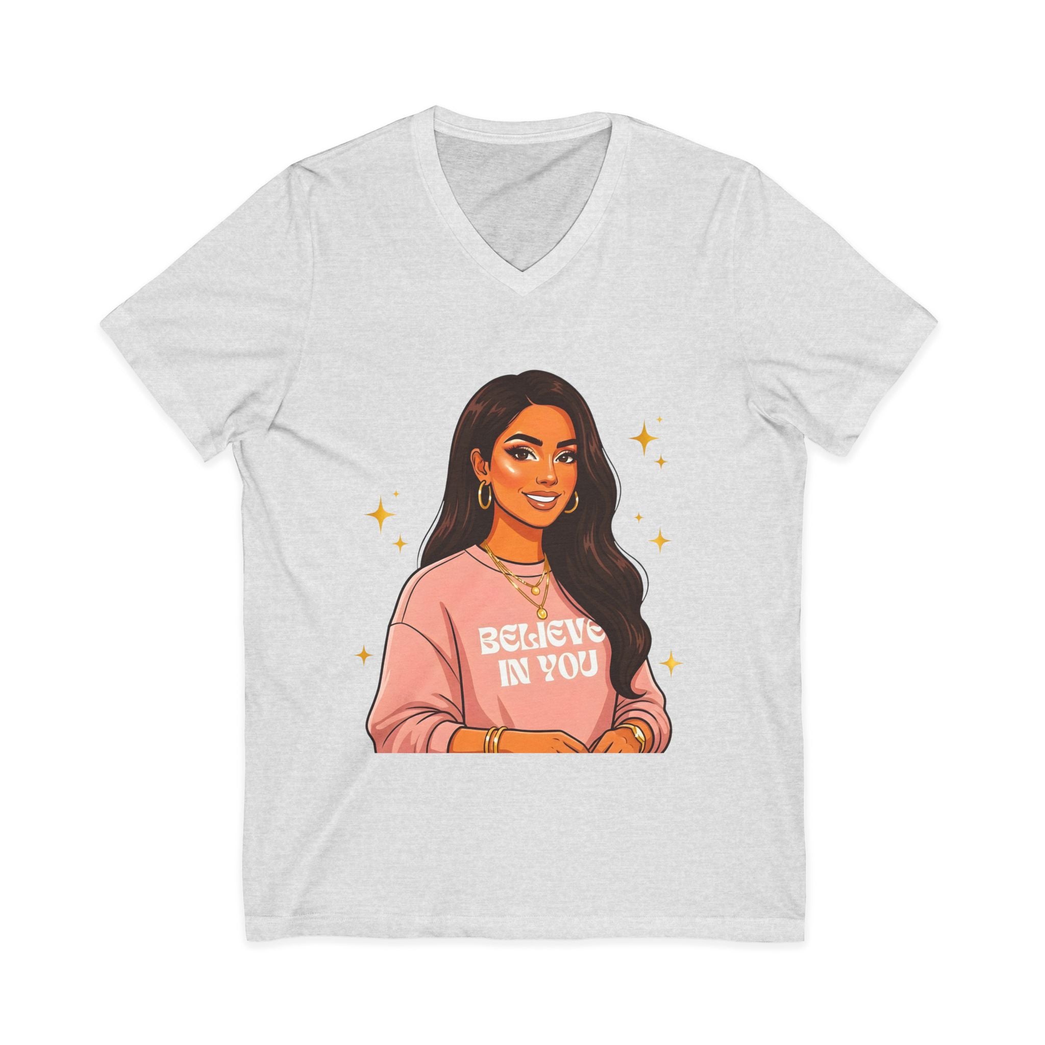 Believe In You V-Neck Tee — Inspirational Woman Graphic T‑Shirt