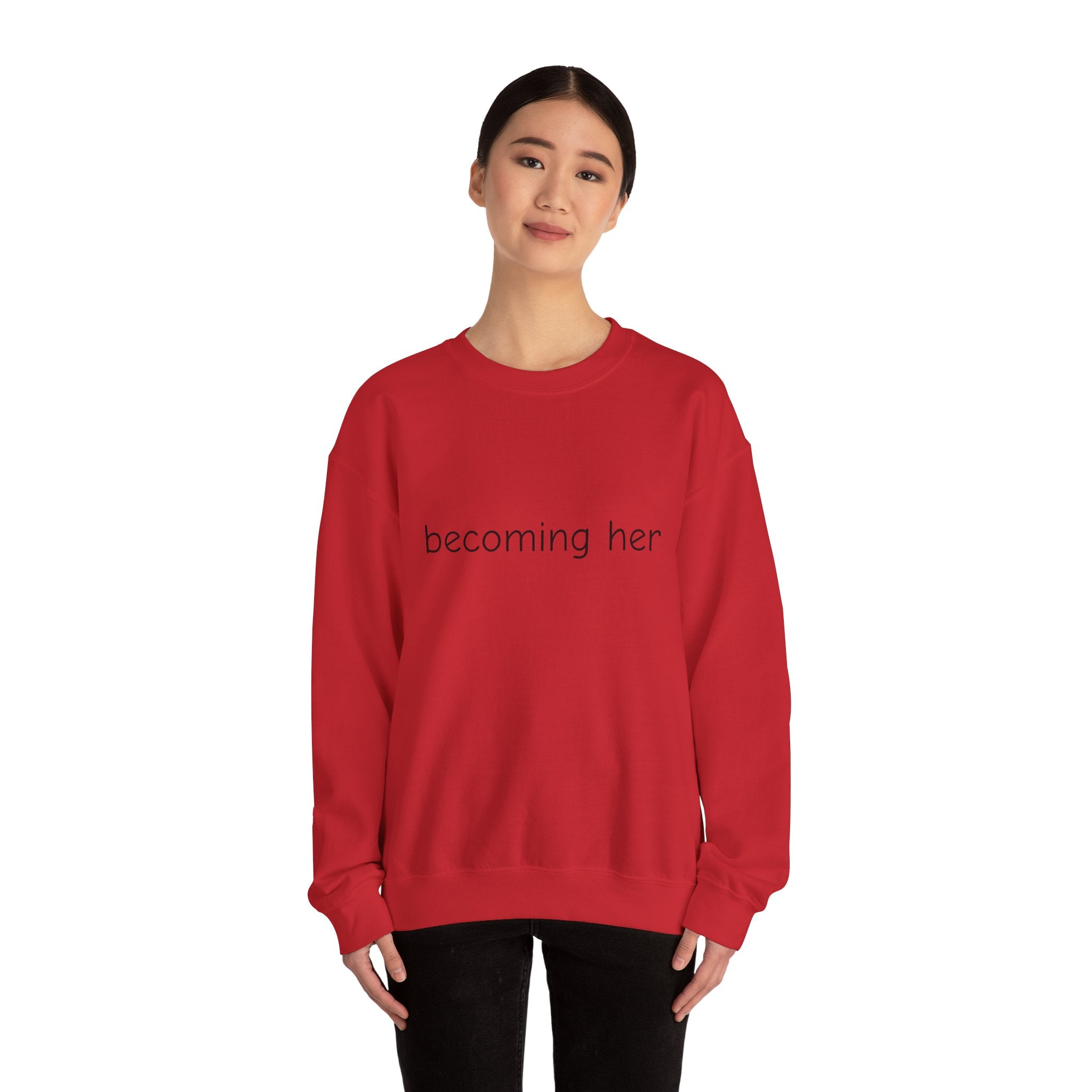 becoming her Crewneck Sweatshirt | Minimal Script Logo, Feminine Empowerment