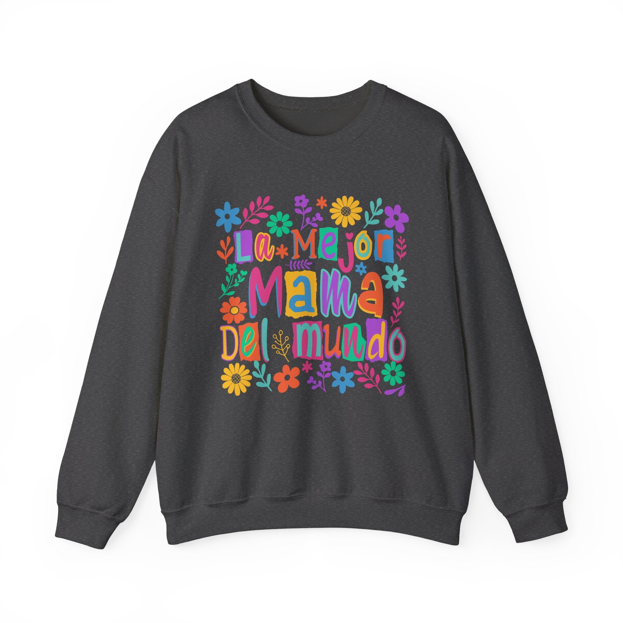 Sweatshirt — La Mejor Mamá del Mundo Floral Mother's Day Crewneck