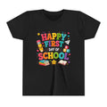 Youth Tee — "Happy First Day of School" Back-to-School Graphic Shirt