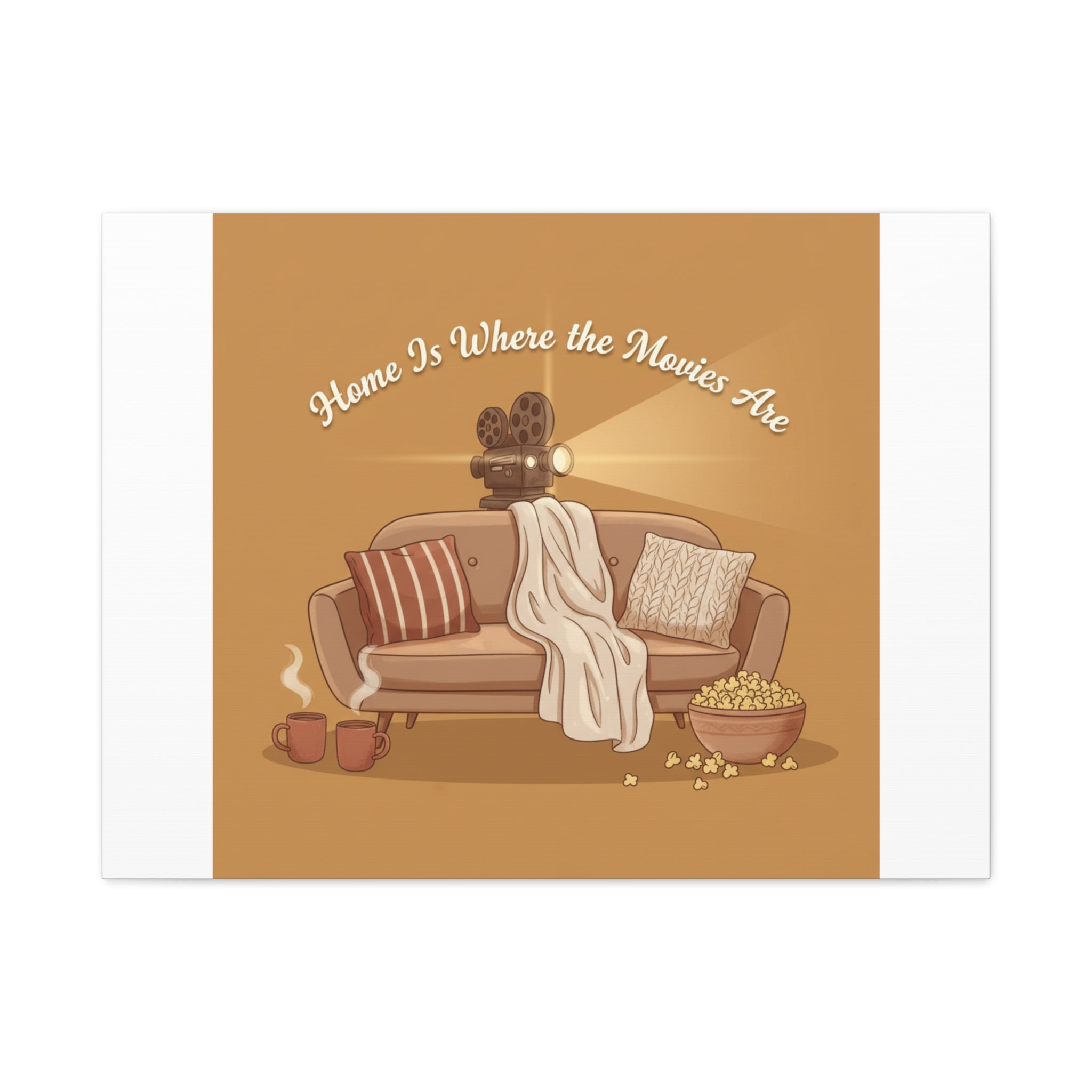 Home Is Where the Movies Are Canvas | cozy night art, home cinema decor